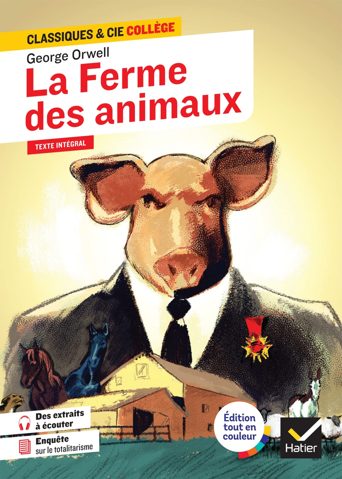 Libro: La Ferme des animaux: suivi d'une enquête sur le totalitarisme