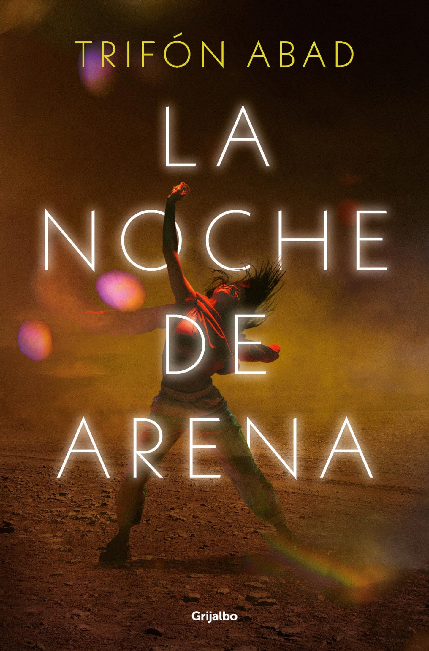 Libro: La noche de arena / The Night of Sand (Spanish Edition)