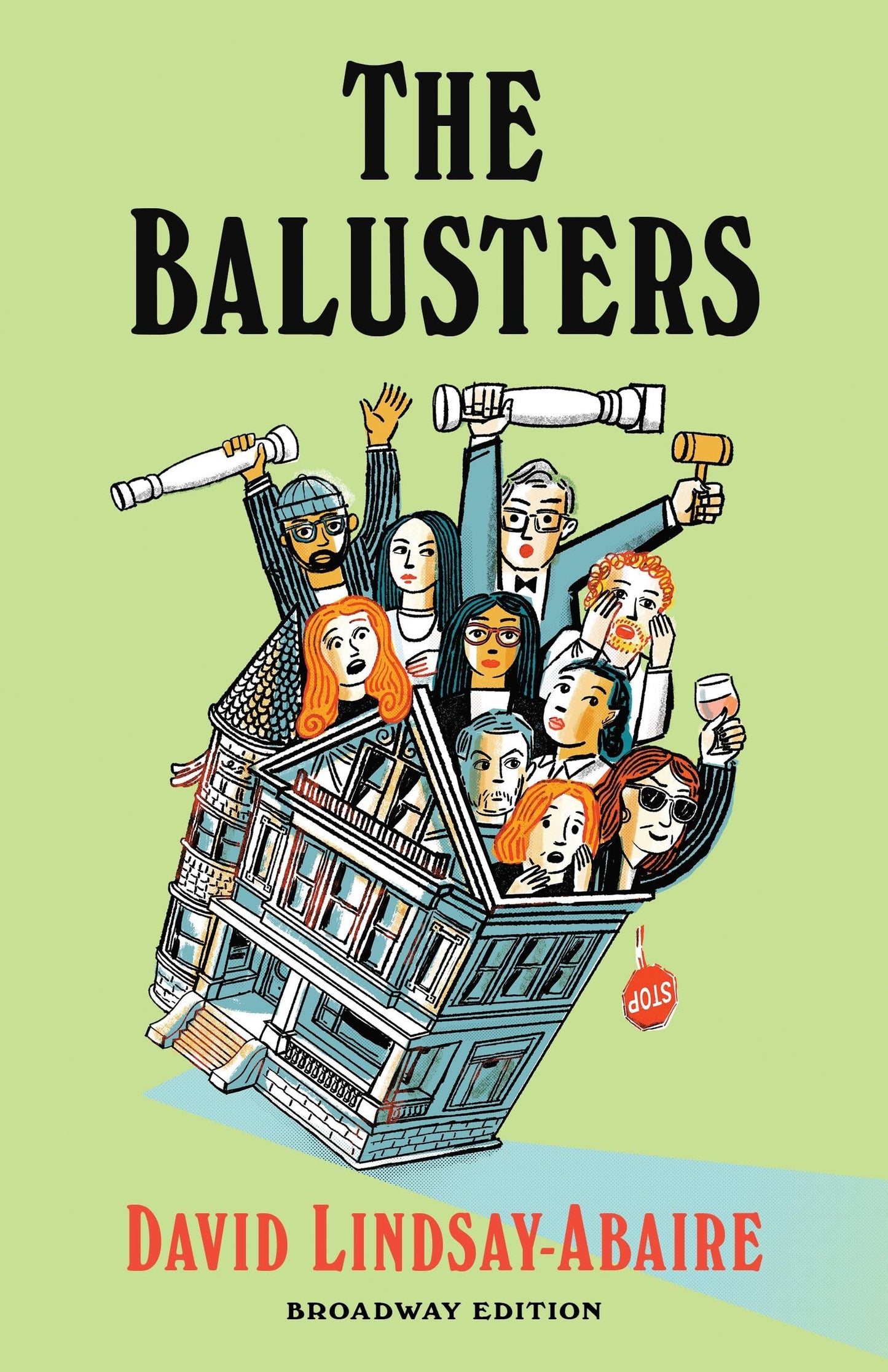 Libro: The Balusters: Broadway Edition