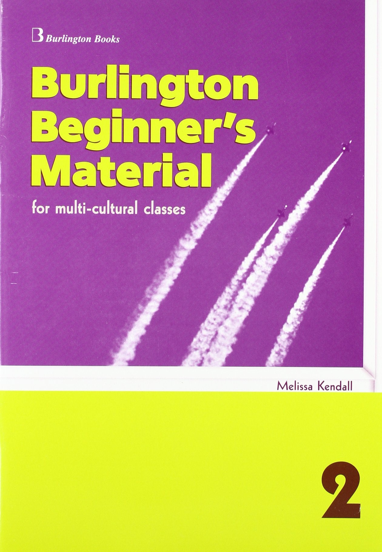 Libro: BURLINGTON BEGINNERS MATERIAL 2