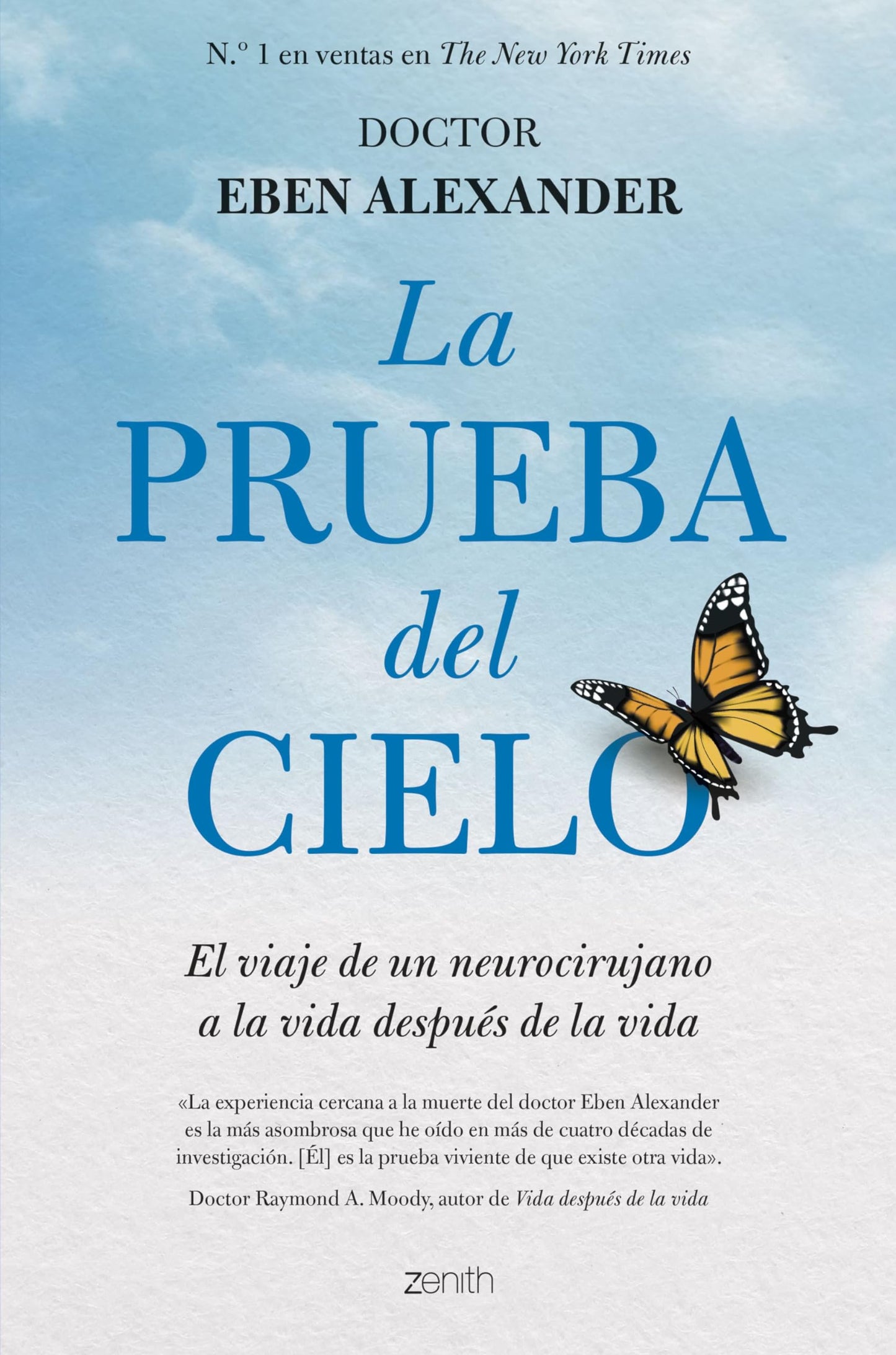 La prueba del cielo (Autoayuda y superación)