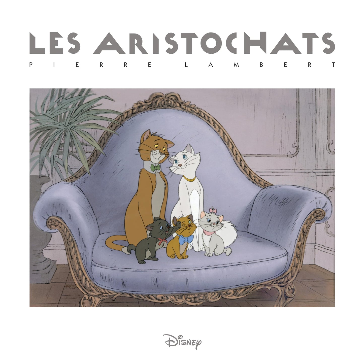 Libro: Pierre Lambert : Les Aristochats