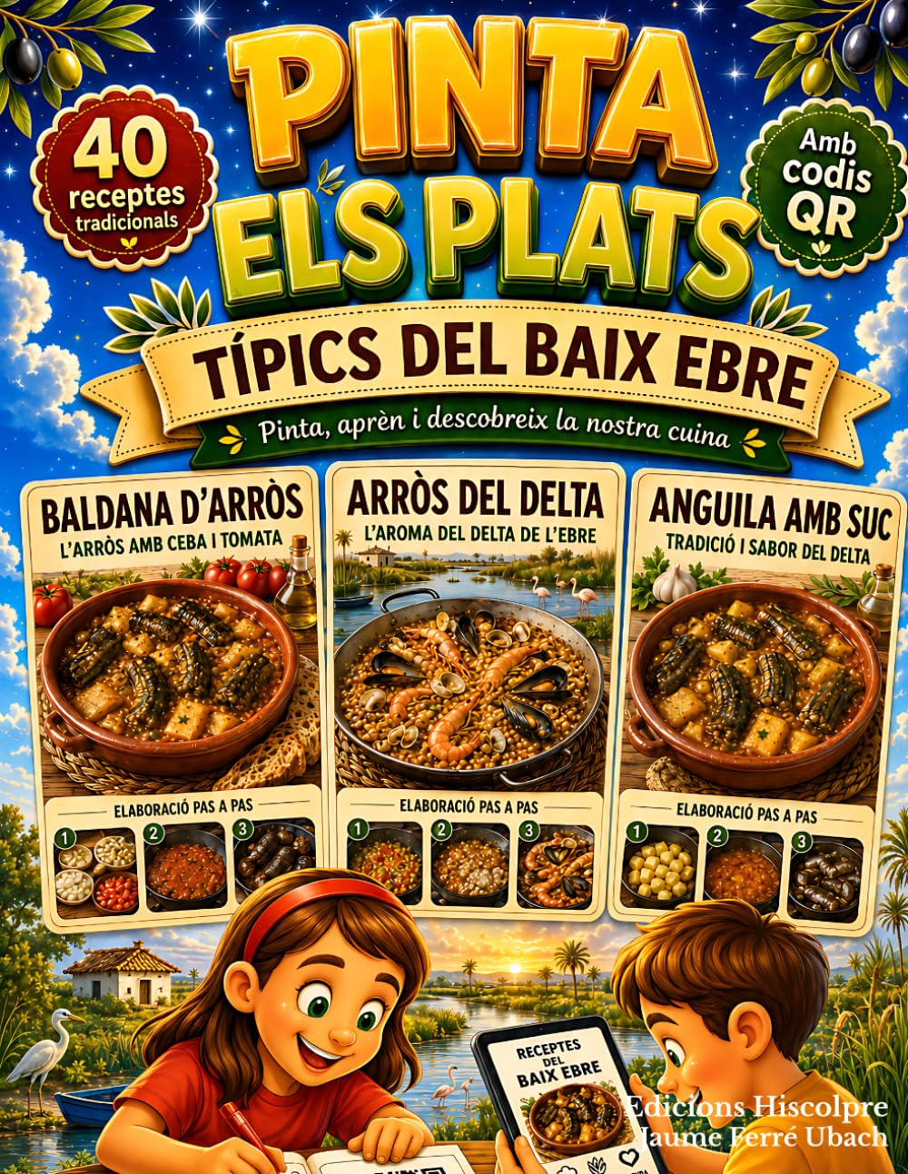 Libro: Pinta els plats típics del Baix Ebre (Catalan Edition)