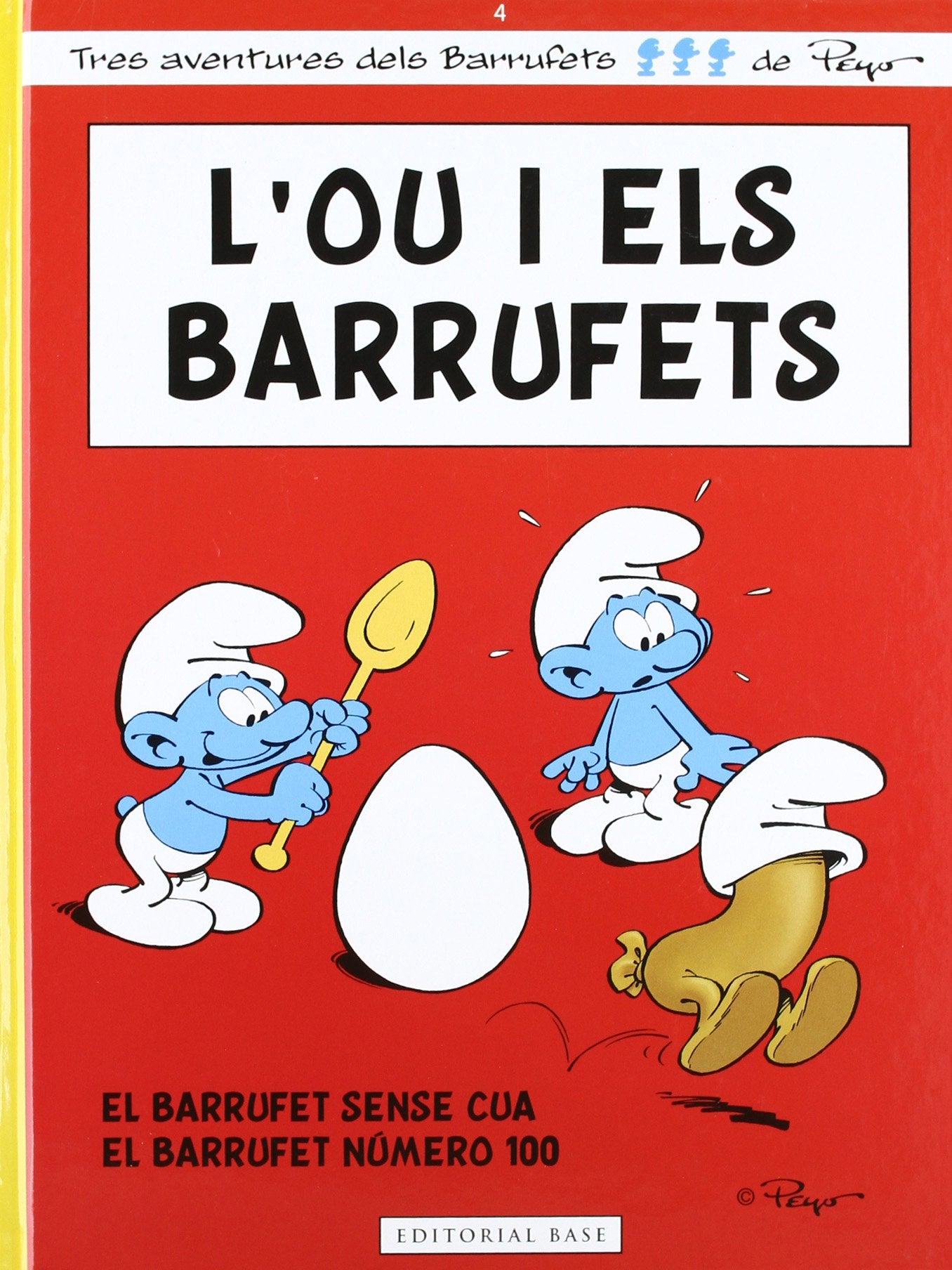Libro: L'ou i els Barrufets: El Barrufet número 100. El Barrufet fals.