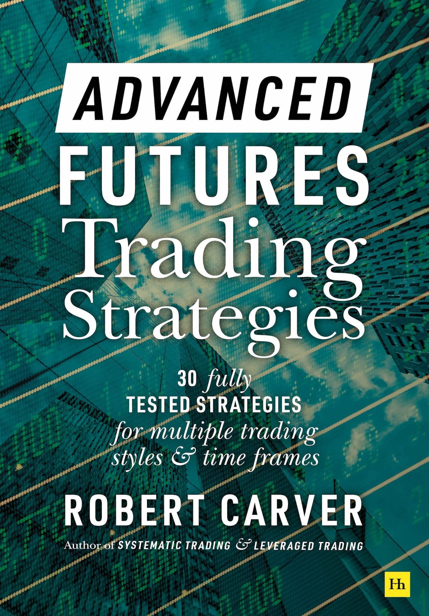 Libro: Advanced Futures Trading Strategies