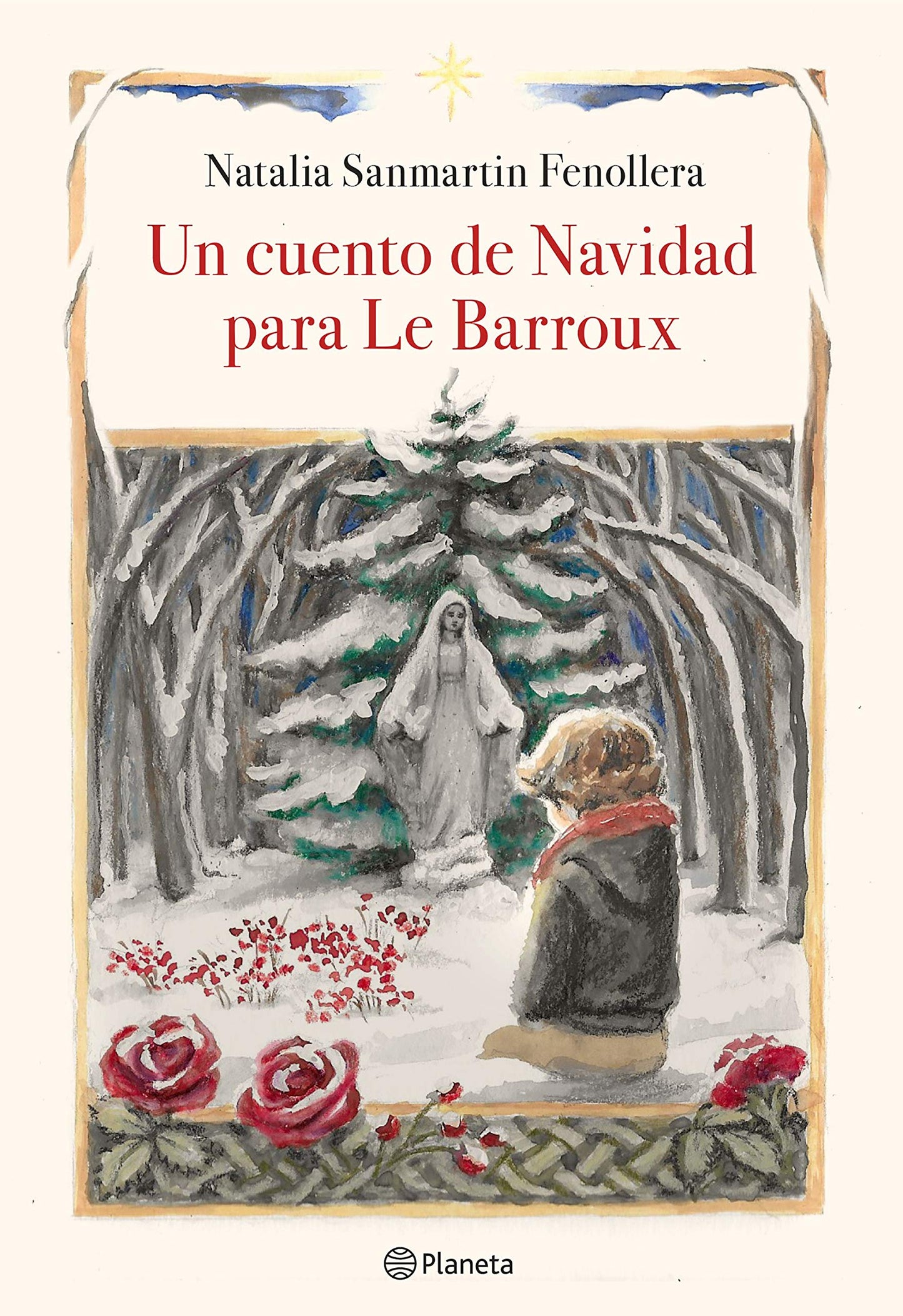 Libro: Un cuento de Navidad para Le Barroux (Planeta)