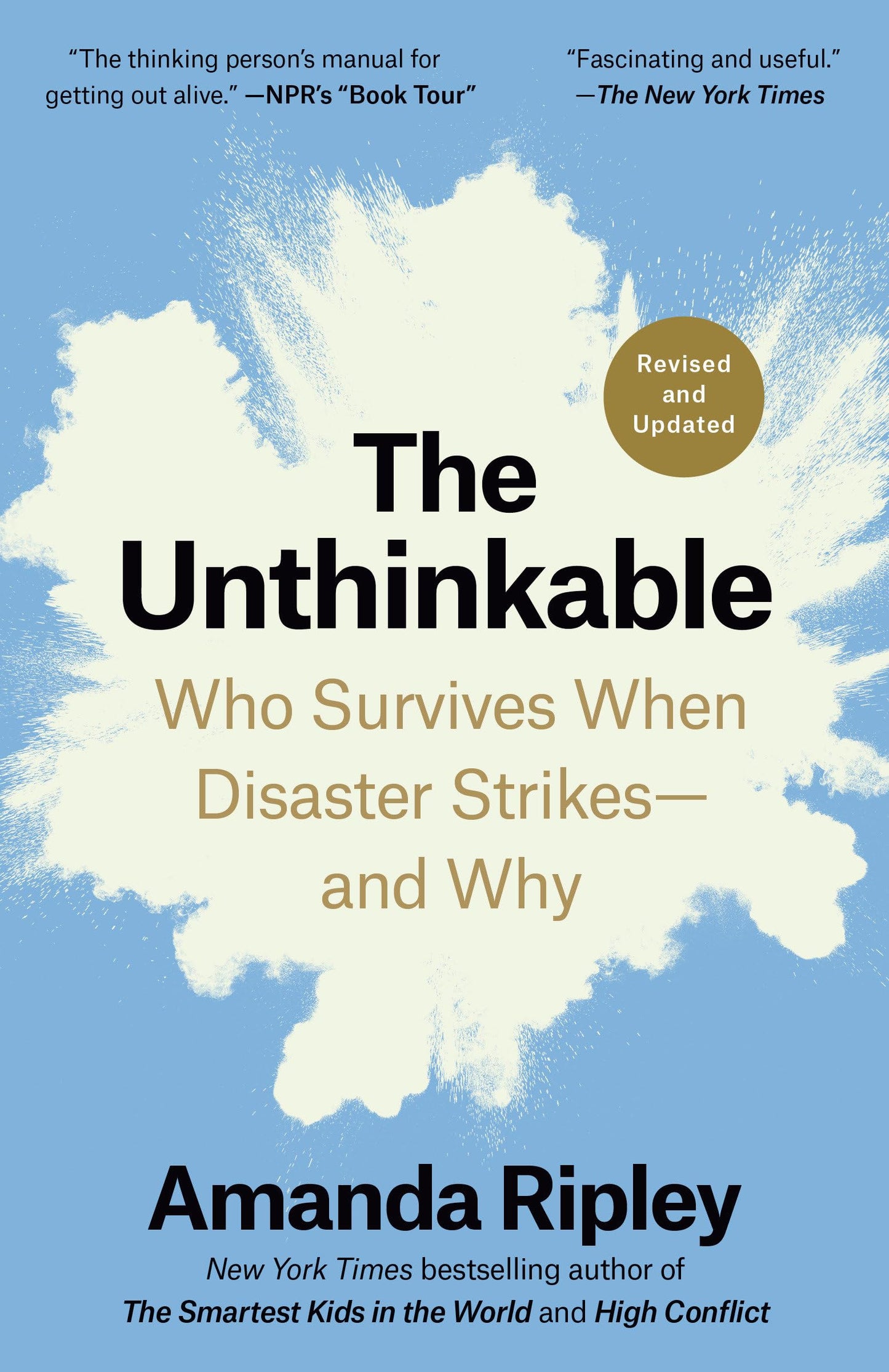 Libro: The Unthinkable (Revised and Updated): Who Survives When Disaster Strikes--and Why