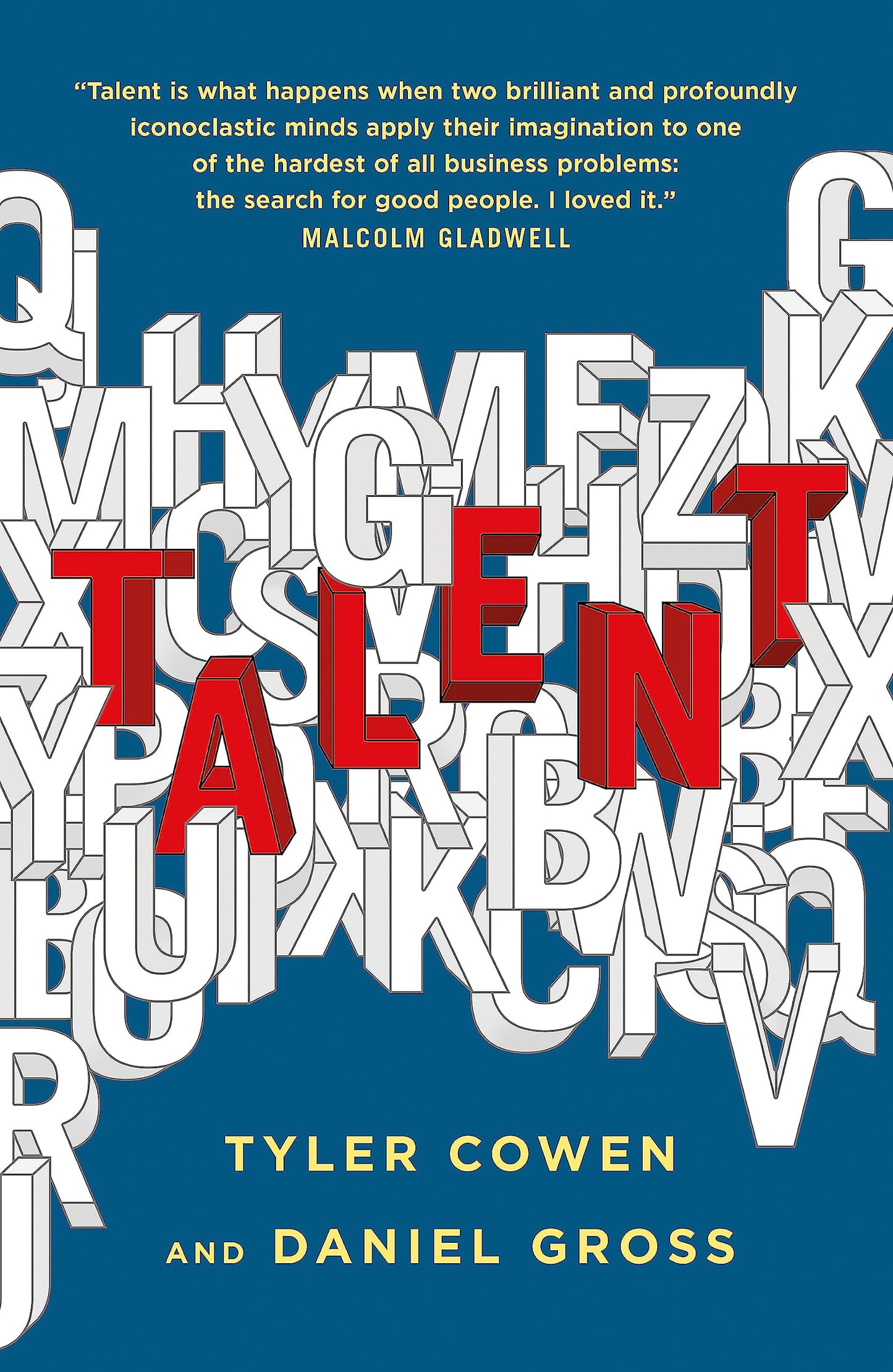 Libro: Talent: How to Identify Energizers, Creatives, and Winners Around the World