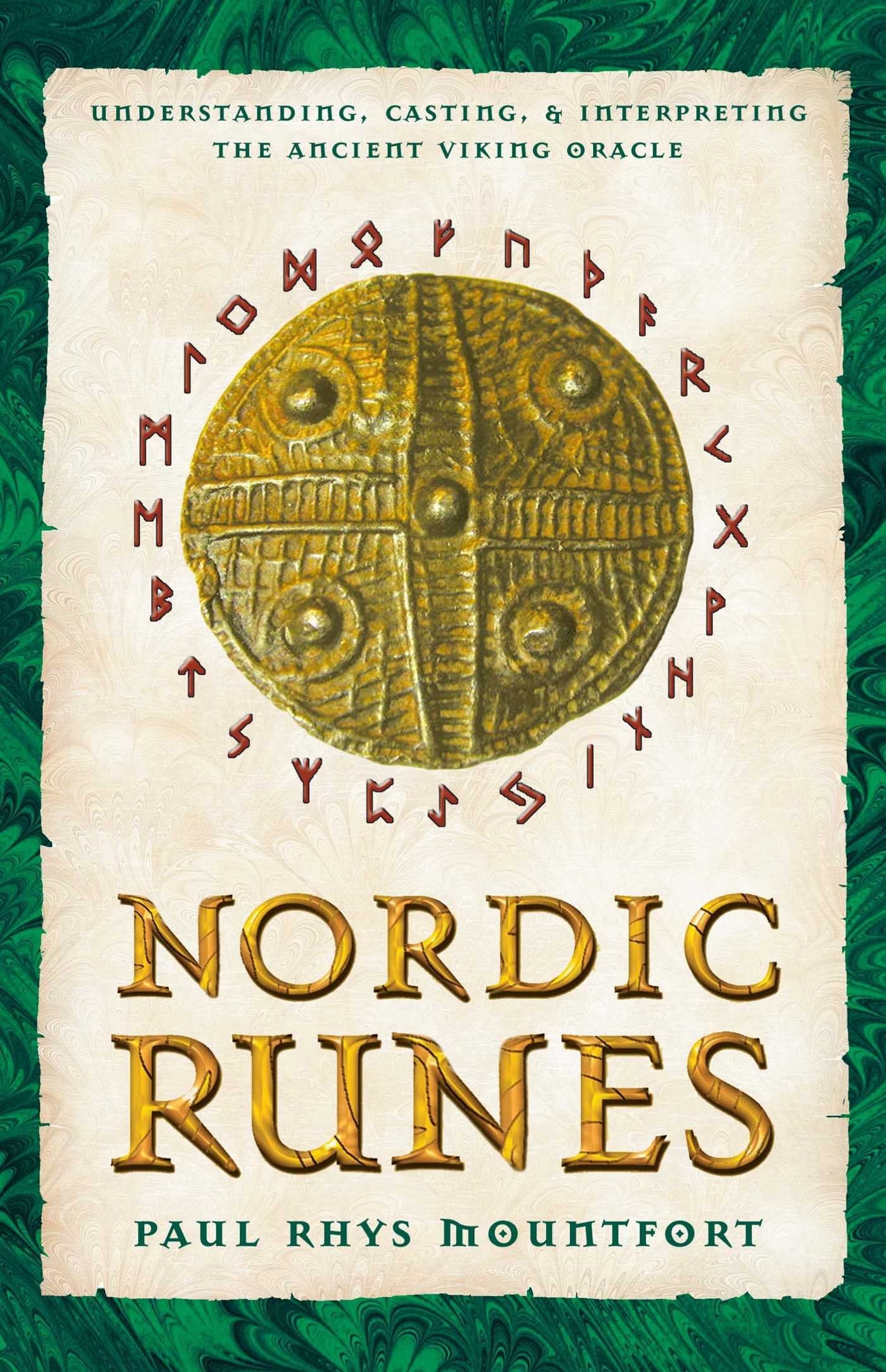 Libro: Nordic Runes: Understanding, Casting, and Interpreting the Ancient Viking Oracle