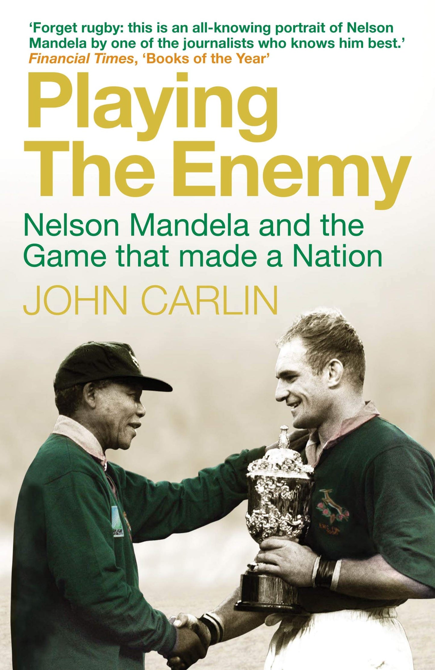 Libro: Playing the Enemy: Nelson Mandela and the Game That Made a Nation