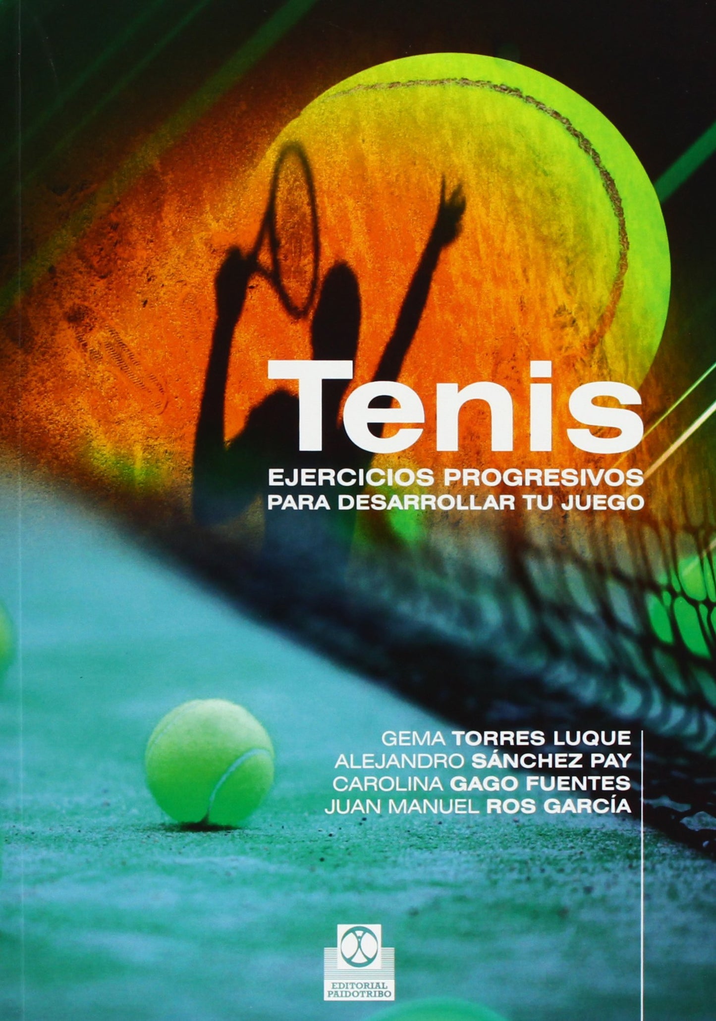 Libro: Tenis. Ejercicios progresivos (Spanish Edition)