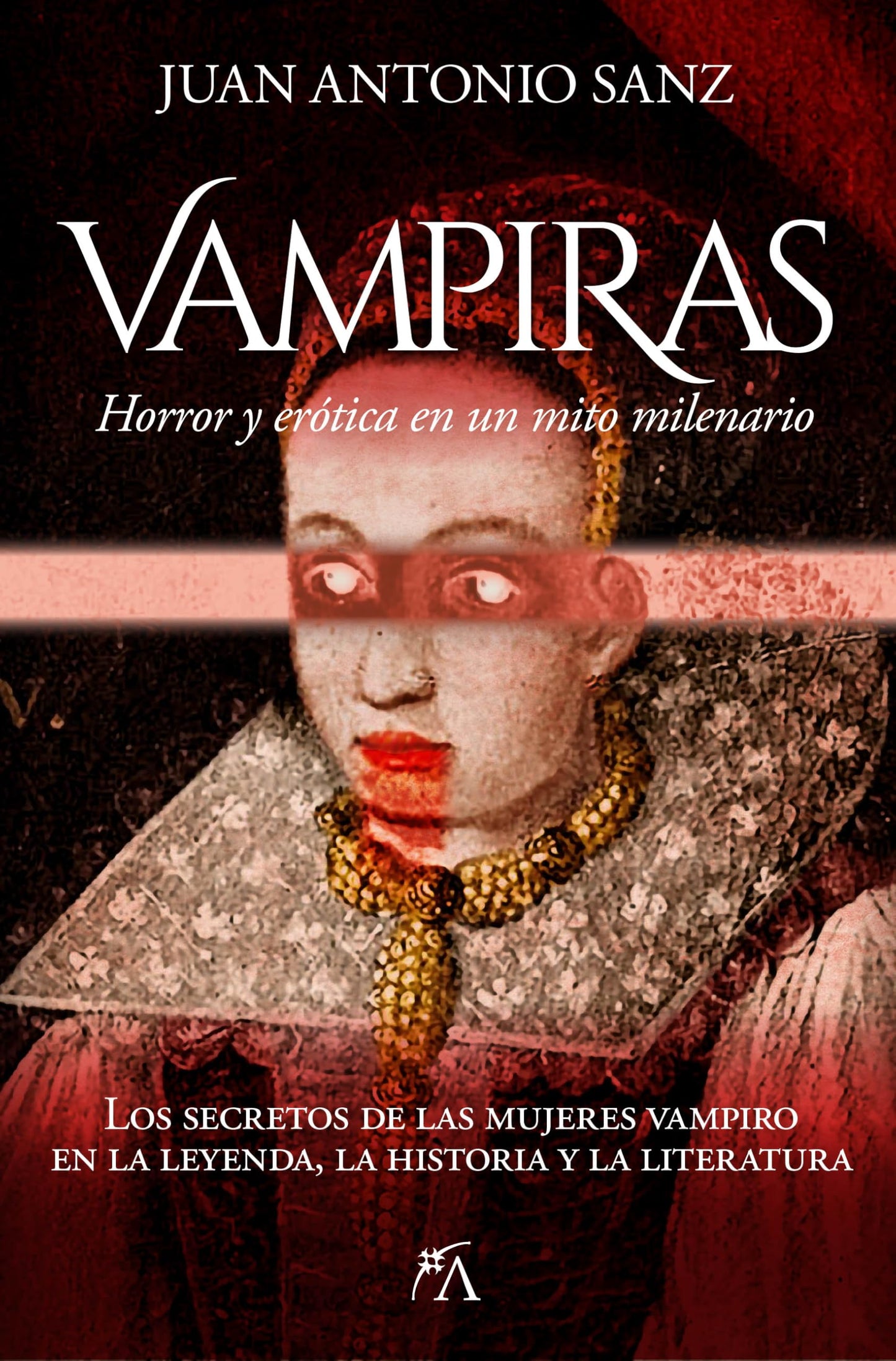 Libro: Vampiras: Horror y erótica en un mito milenario (Spanish Edition)