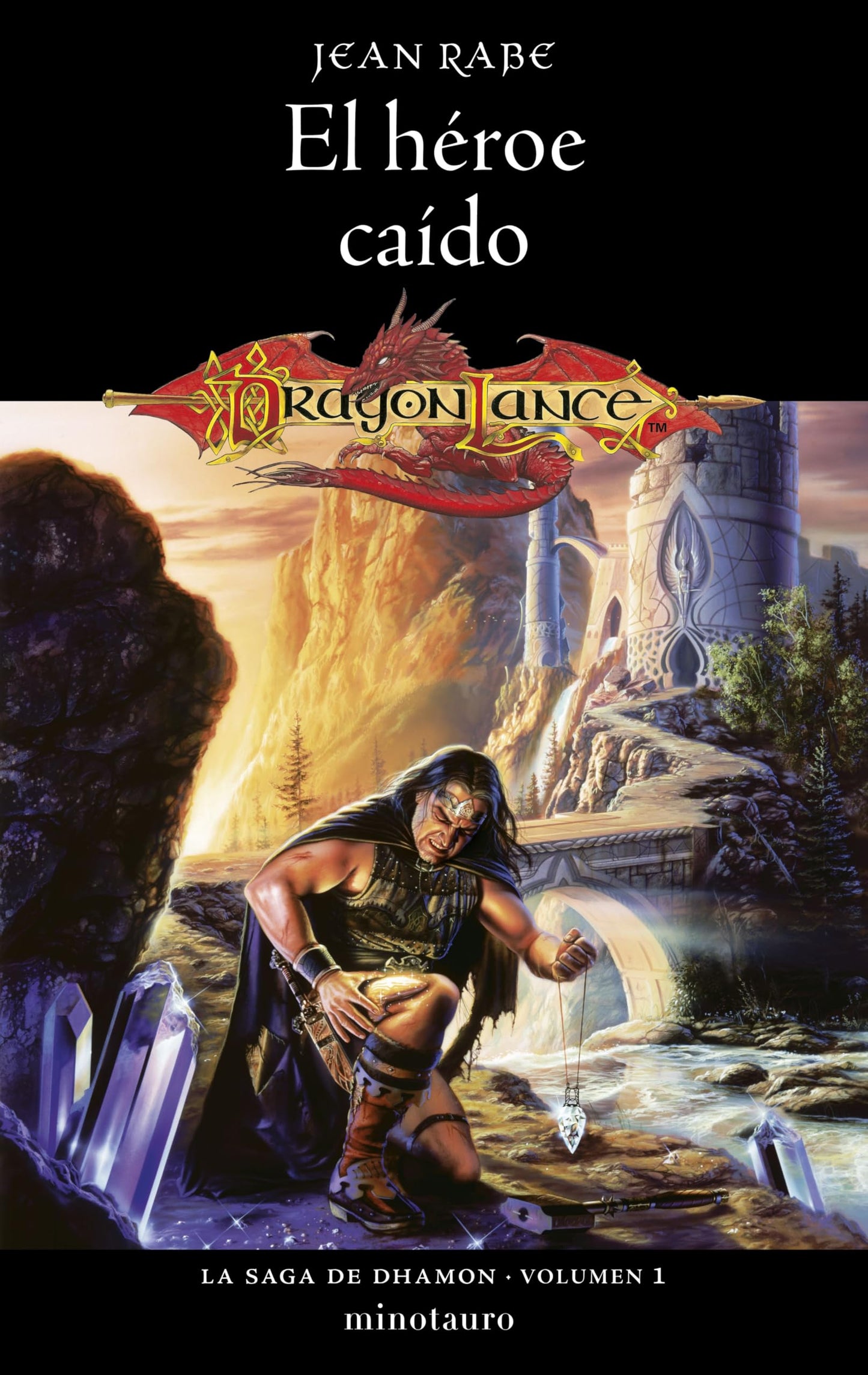 La Saga de Dhamon nº 01/03 El héroe caído: 1 (D&D Dragonlance)