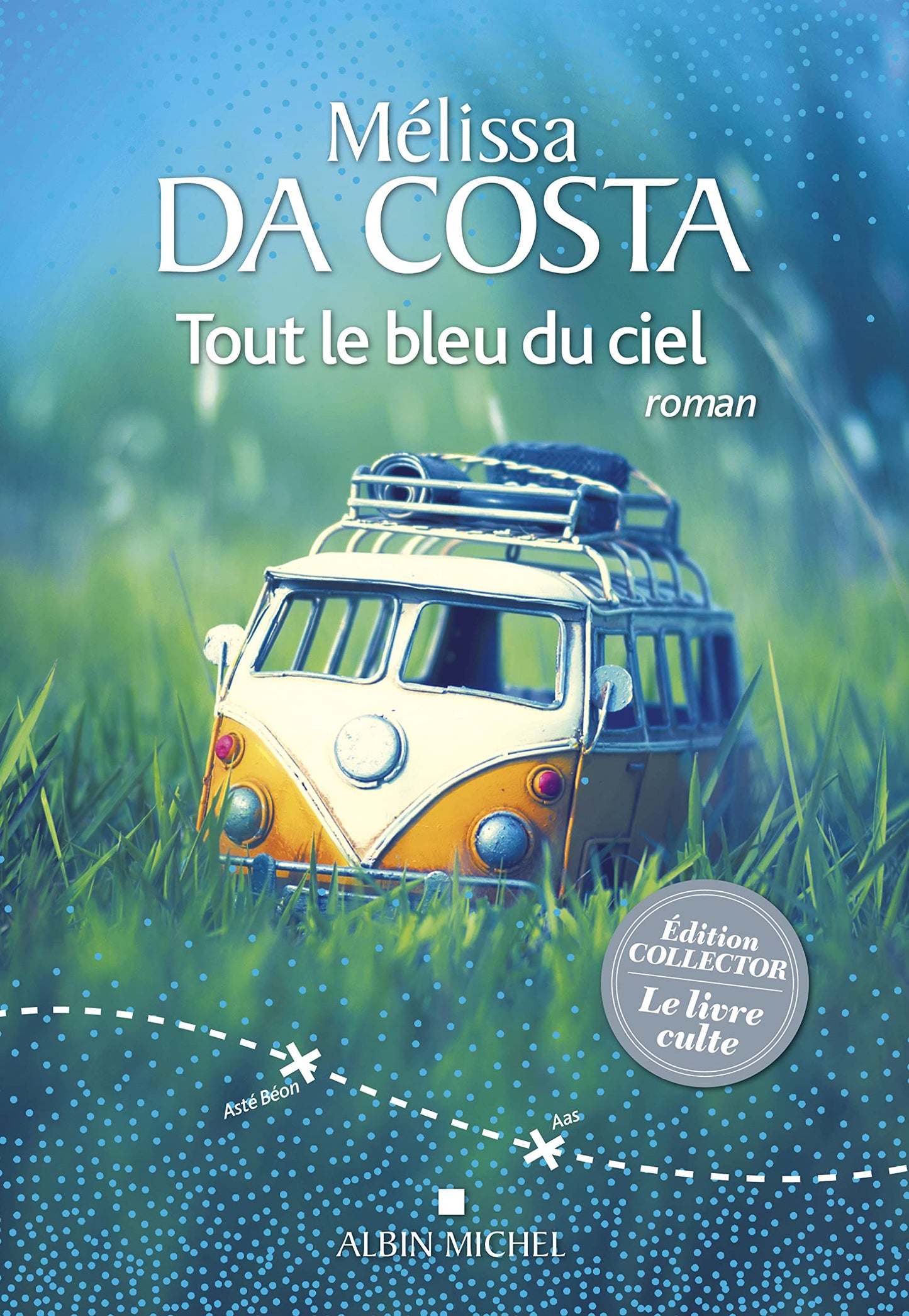 Libro: Tout le bleu du ciel: Edition Collector