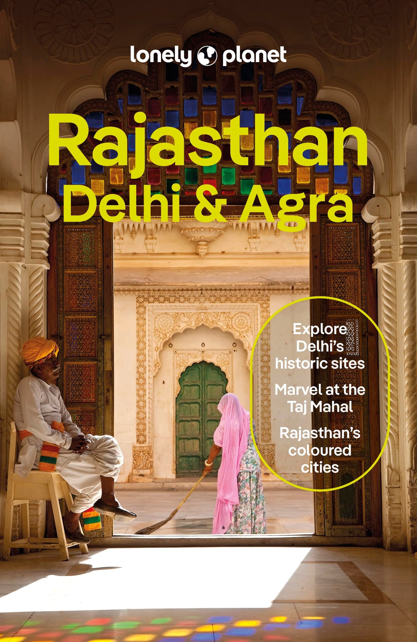 Libro: Lonely Planet Rajasthan, Delhi & Agra: Plan the Trip of a Lifetime | Detailed Itineraries & Maps | Insider Tips | Covers Taj Mahal, Jaipur, Udaipur, Agra Fort & Old City and more (Travel Guide)