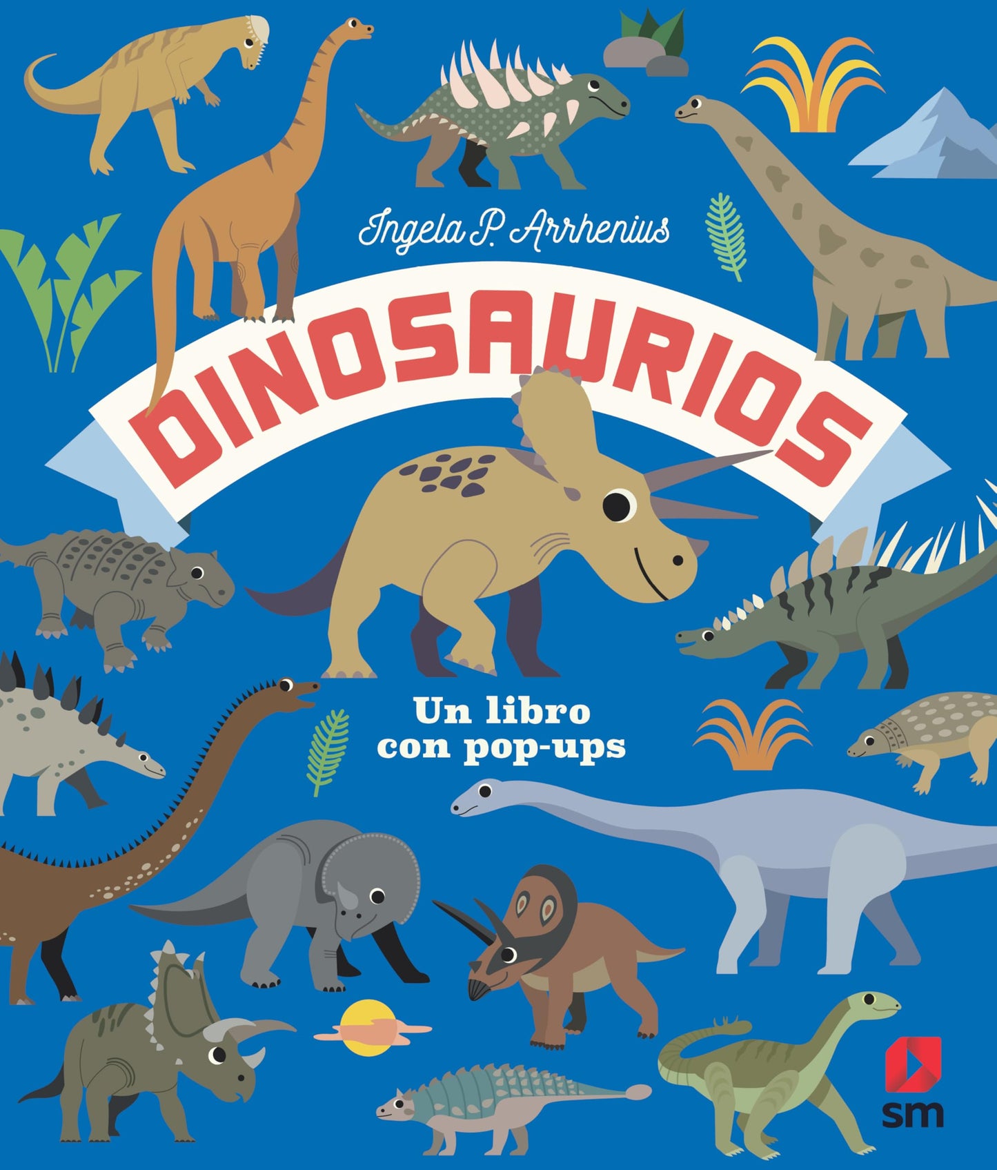 Libro: Dinosaurios (Libros con solapas y pop-ups)
