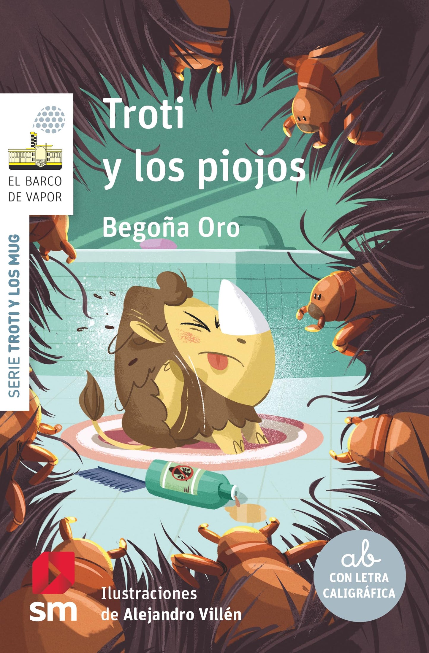 Libro: Troti y los piojos (El Barco de Vapor Blanca)