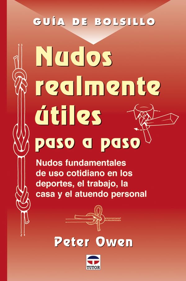 Libro: Guía de Bolsillo. Nudos realmente útiles paso a paso