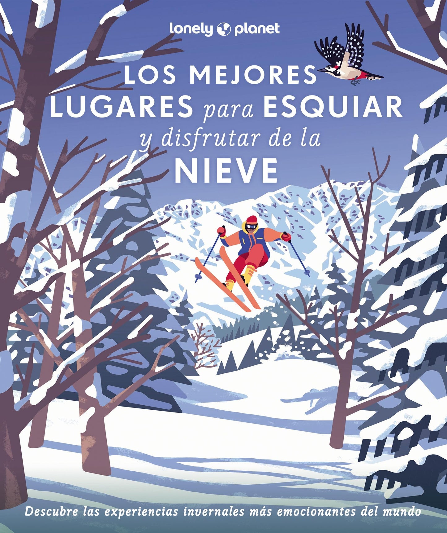 Libro: Los mejores lugares para esquiar y disfrutar de la nieve (Viaje y aventura)