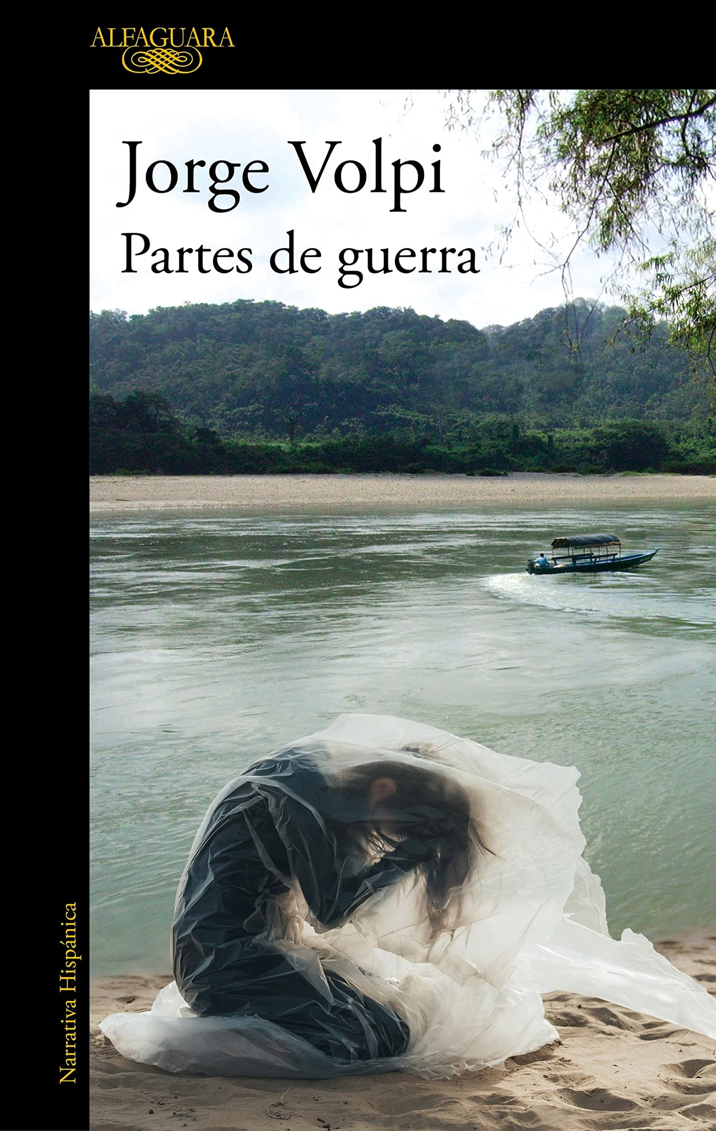 Libro: Partes de guerra: El nuevo libro del autor ganador del Premio Alfaguara