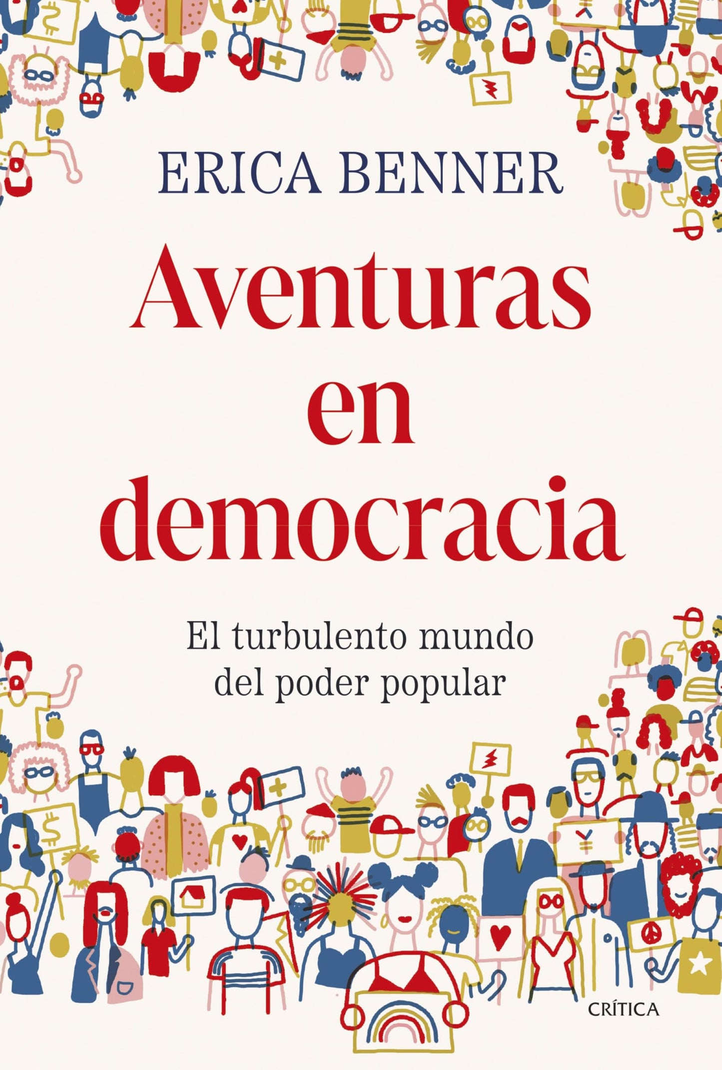 Libro: Aventuras en democracia: El turbulento mundo del poder popular
