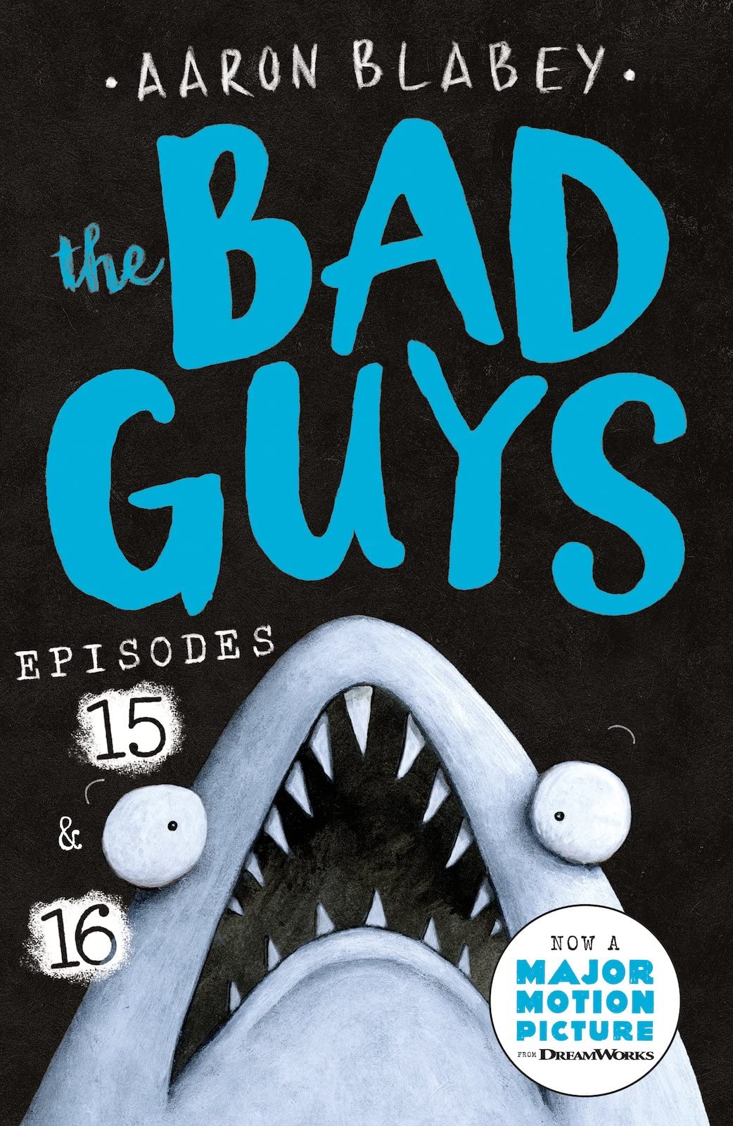 Libro: The Bad Guys: Episode 15 & 16 (The Bad Guys)