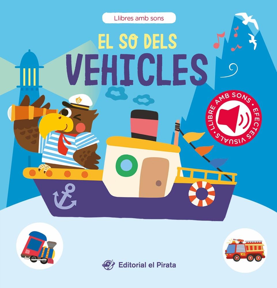 Libro: El so dels vehicles: Contes amb sons per a bebès. Descobreix els vehicles amb el teus animals preferits i interactua amb ells!: 3