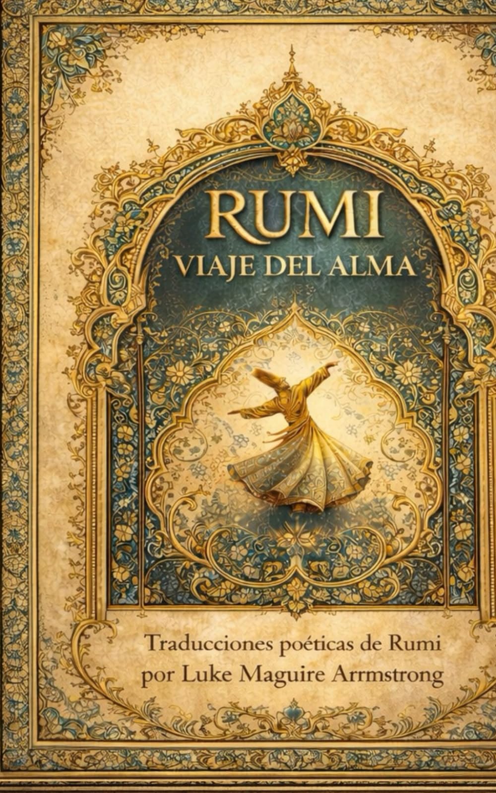 Libro: Rumi: Viaje del Alma (Spanish Edition)