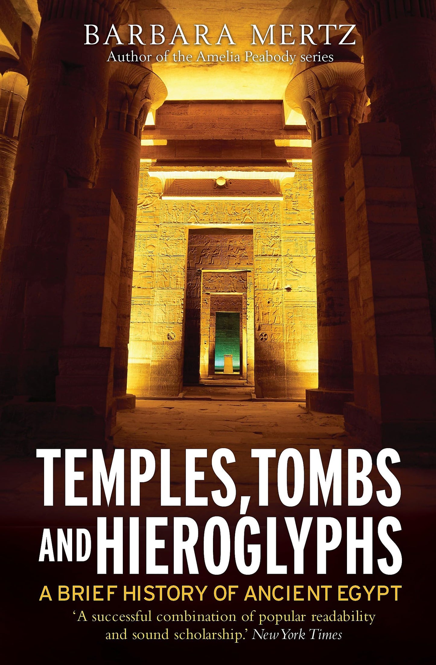 Libro: Temples, Tombs and Hieroglyphs: A Brief History of Ancient Egypt