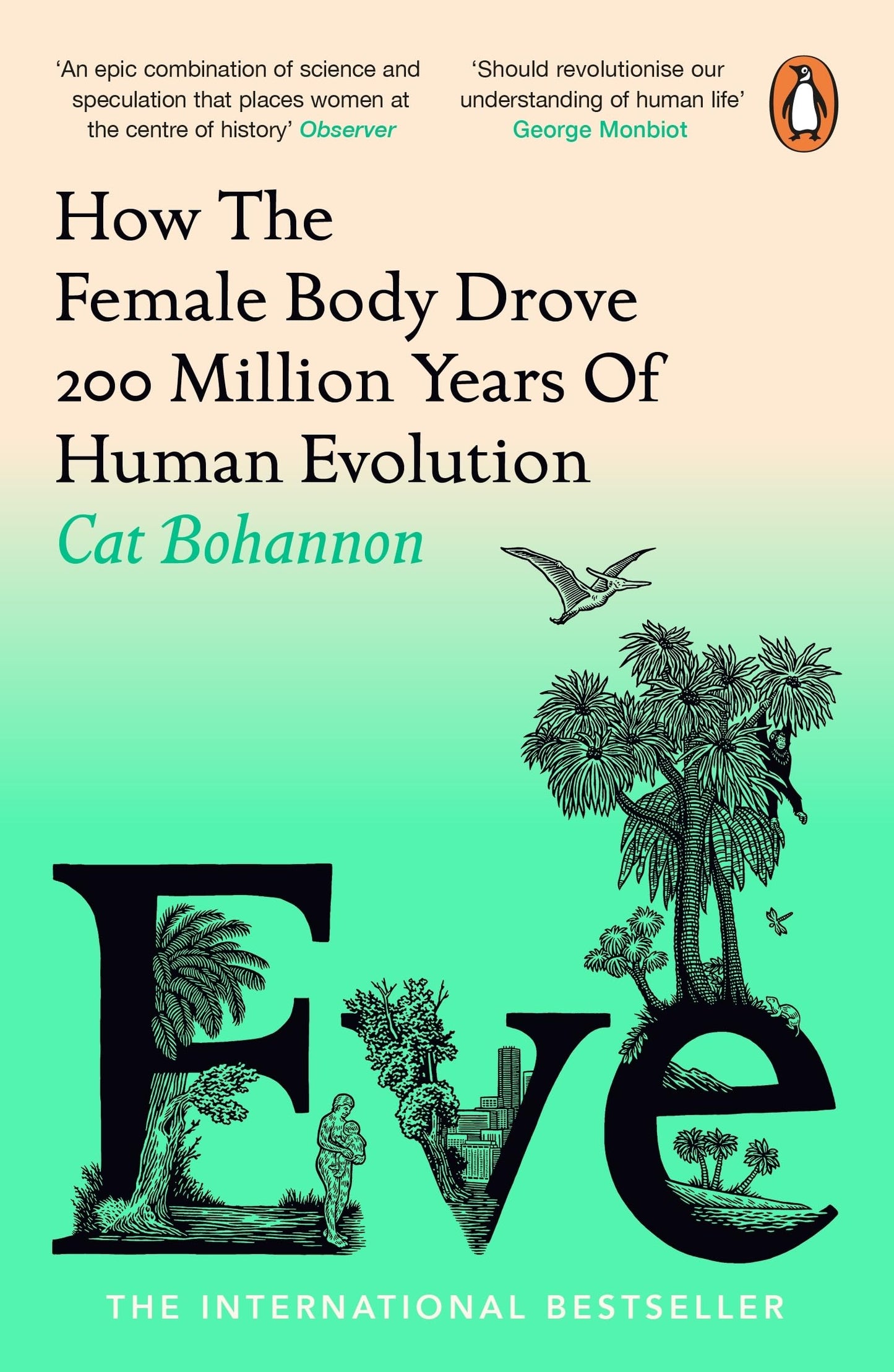 Libro: Eve: How The Female Body Drove 200 Million Years of Human Evolution