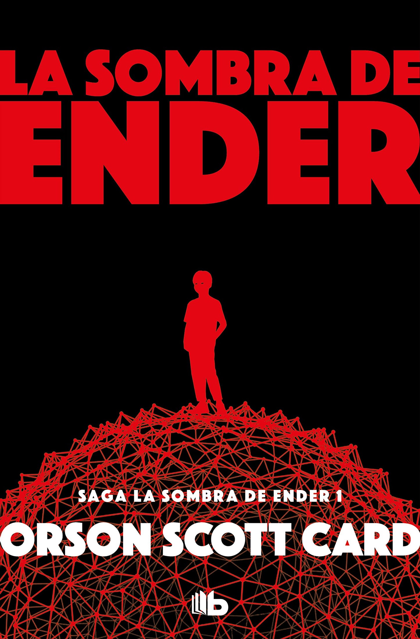 Libro: La sombra de Ender (Saga de la Sombra de Ender 1) (Ficción)