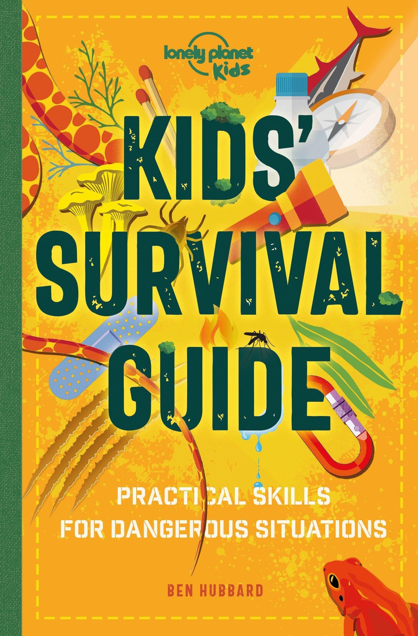 Libro: Lonely Planet Kids Kids' Survival Guide: Practical Skills for Intense Situations: 1: Learn How to Survive a Shark Attack, Read a Map & Build a ... with Tips & Advice to Navigate the Wilderness