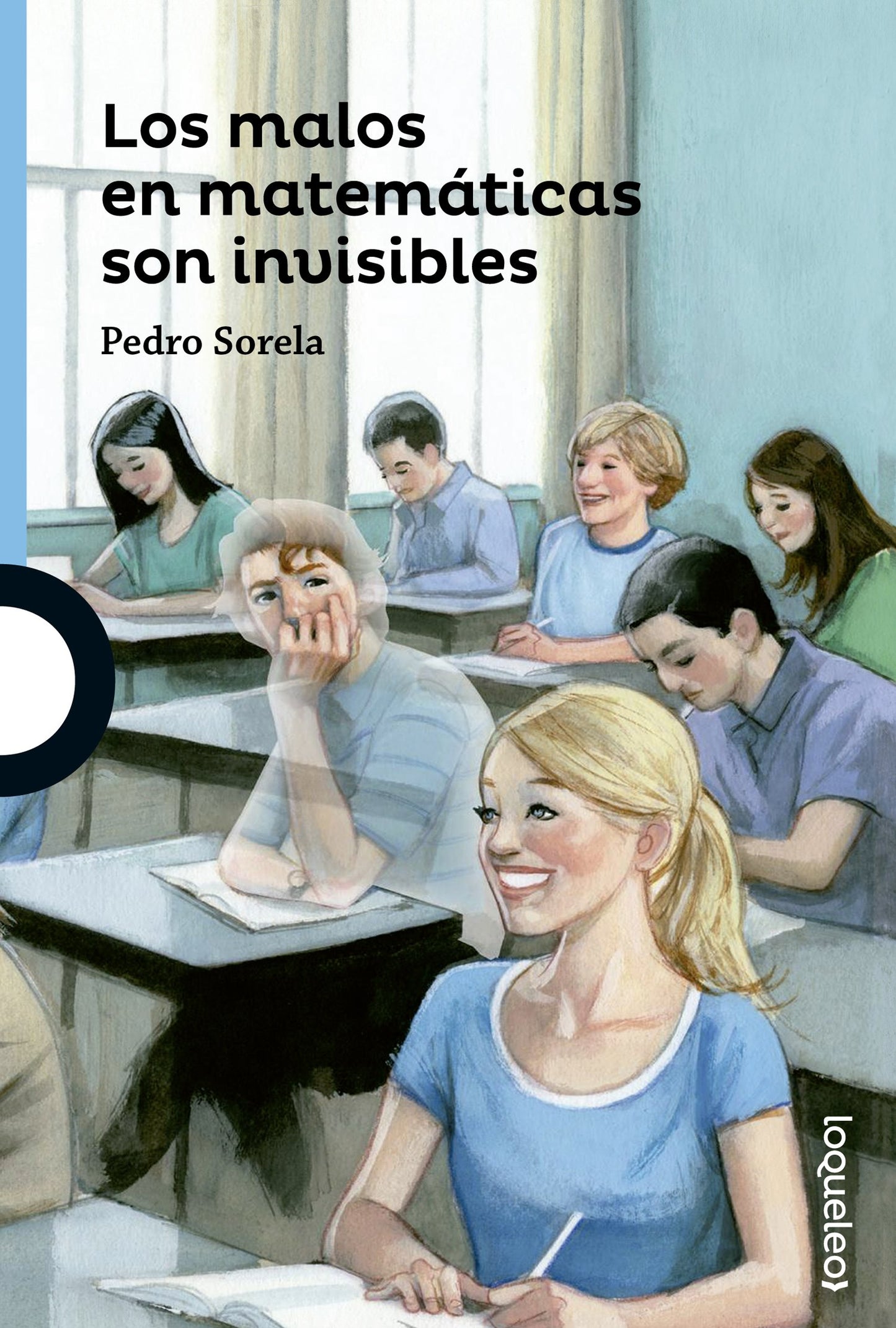 Libro: Los malos en matemáticas son invisbles (SERIE AZUL(+12))