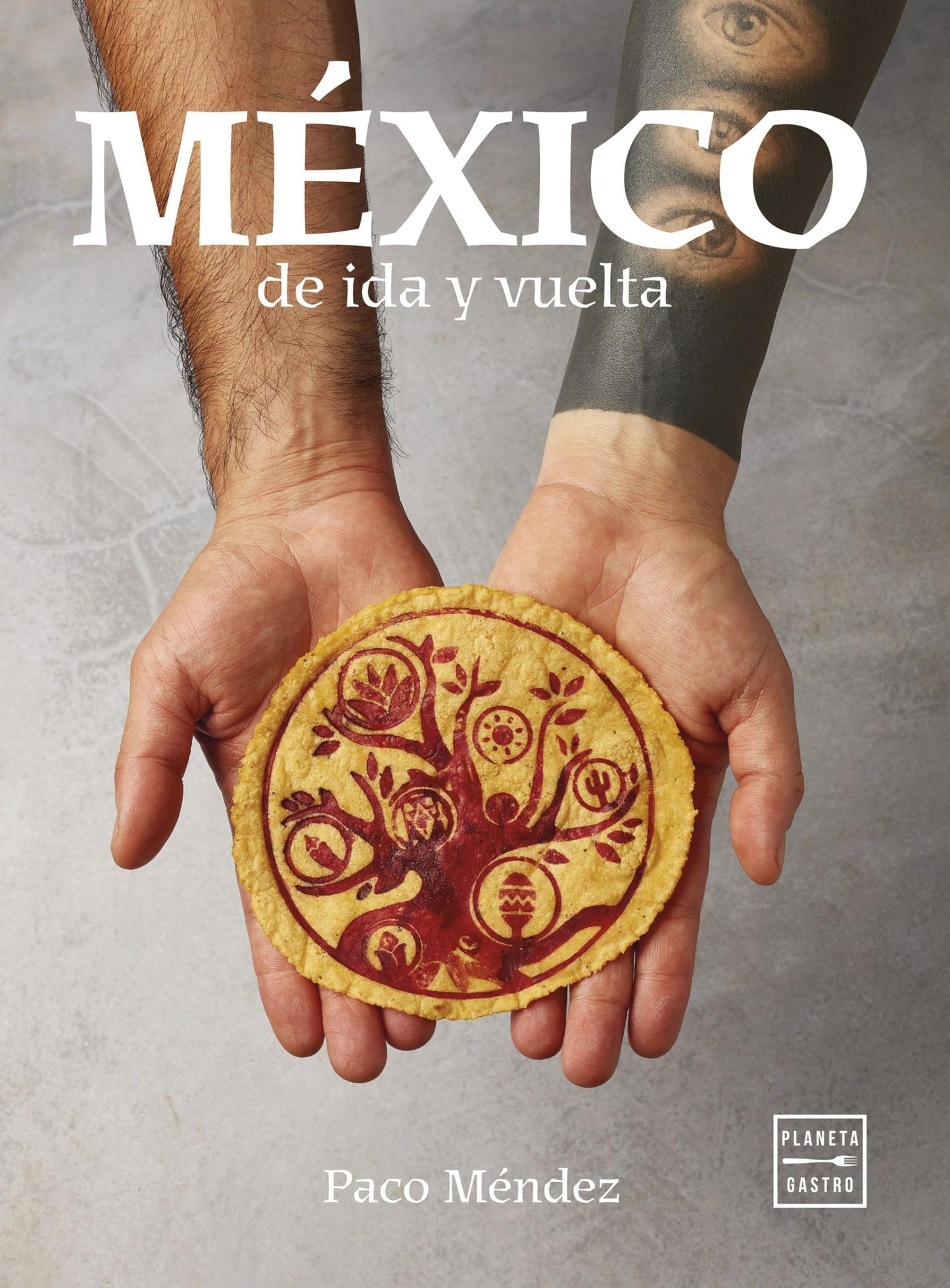 Libro: México de ida y vuelta (Cocina Temática)