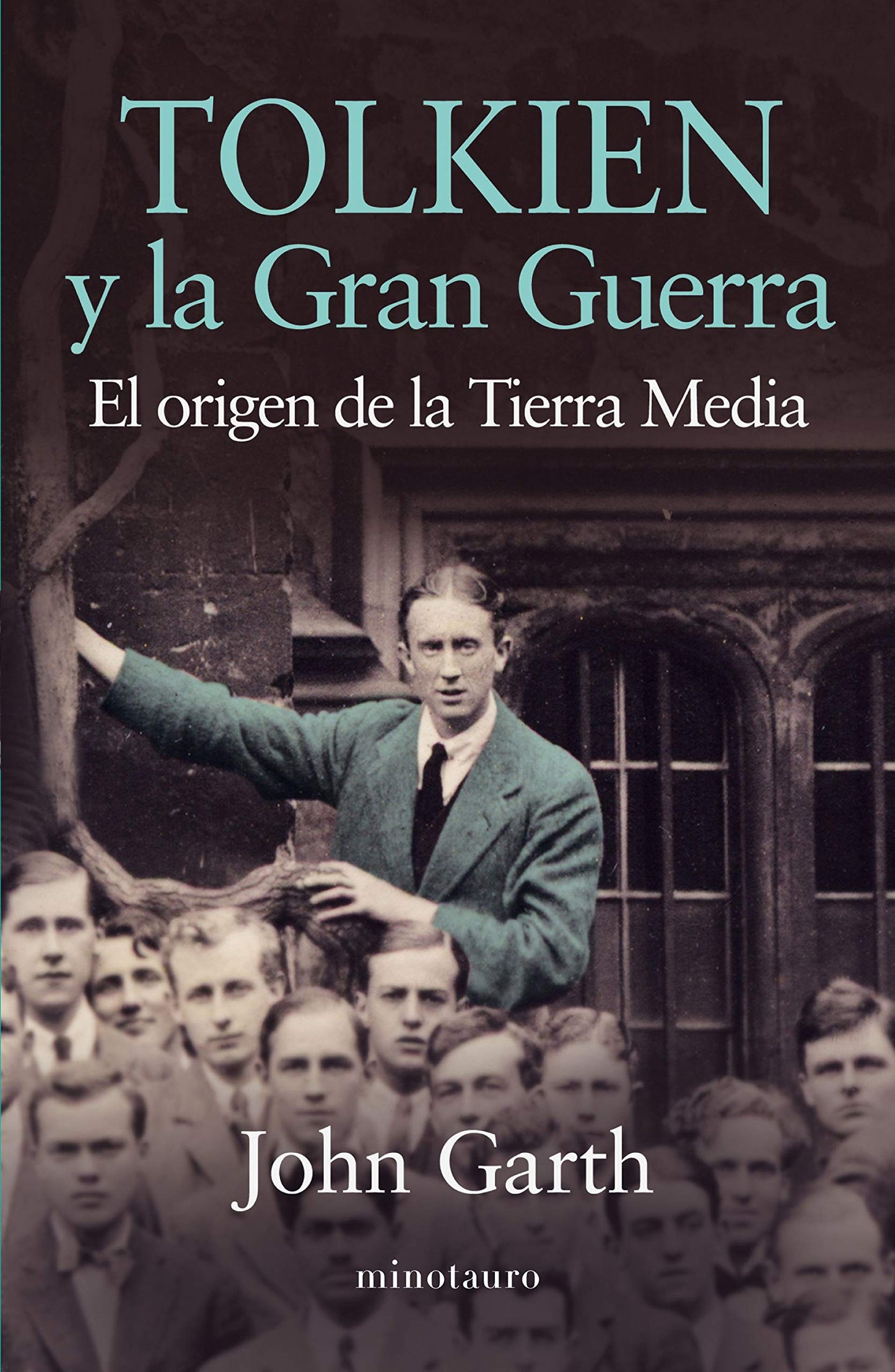 Libro: Tolkien y la gran guerra: El origen de la Tierra Media