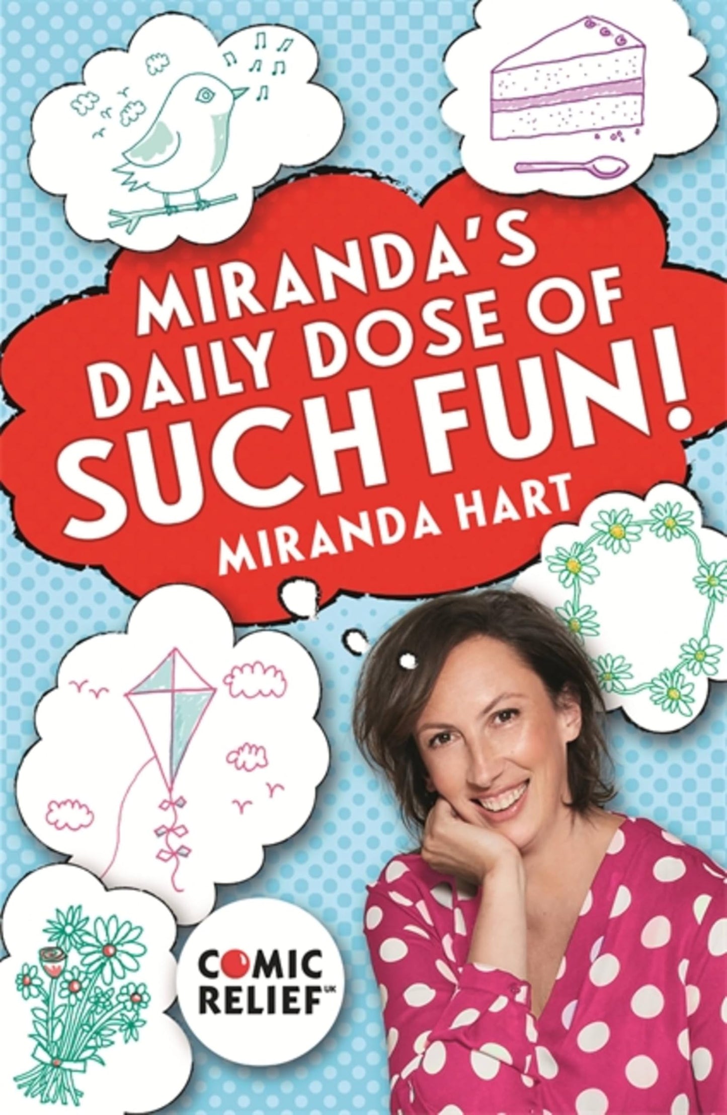 Libro: Miranda's Daily Dose of Such Fun!: 365 joy-filled tasks to make life better