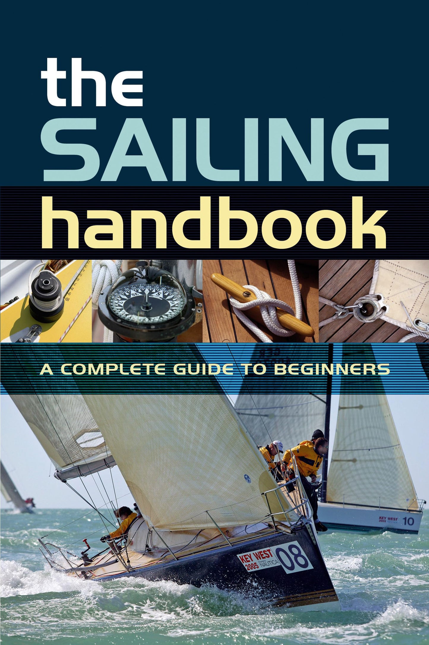 Libro: The Sailing Handbook: A Complete Guide for Beginners