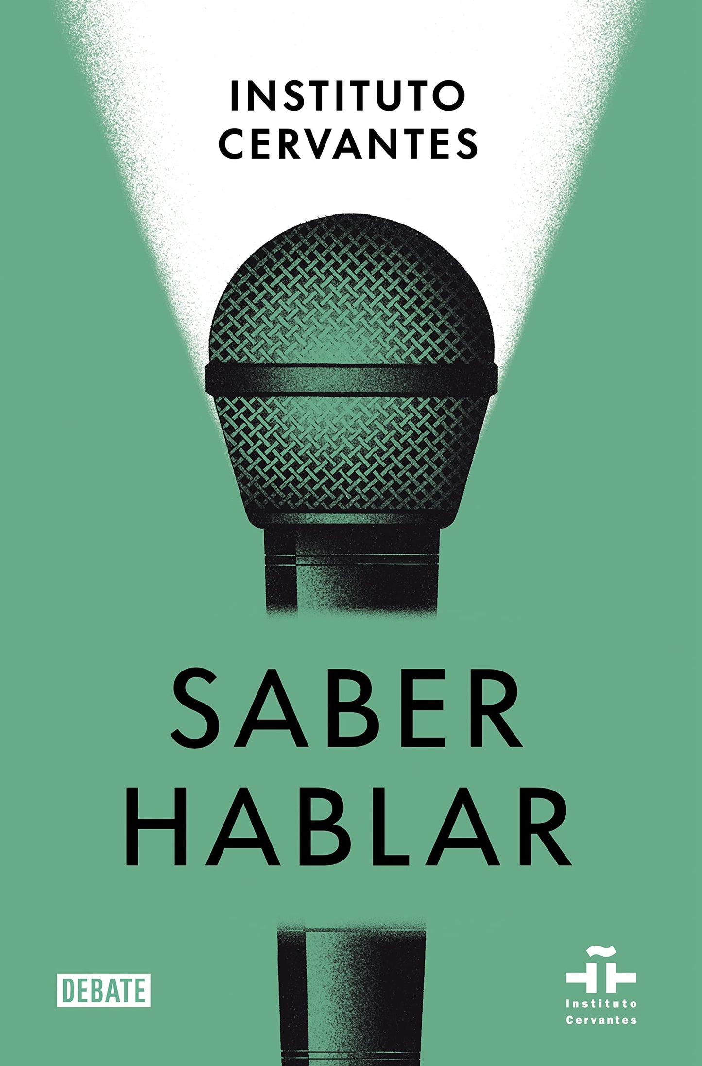 Libro: Saber hablar / Know How to Speak (Spanish Edition)