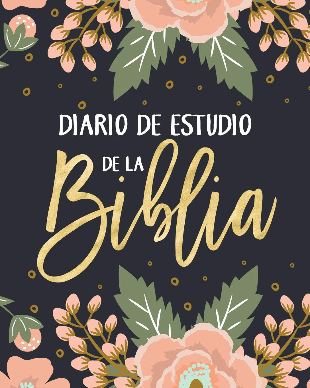 Libro: Diario de estudio de la Biblia (Spanish Edition)