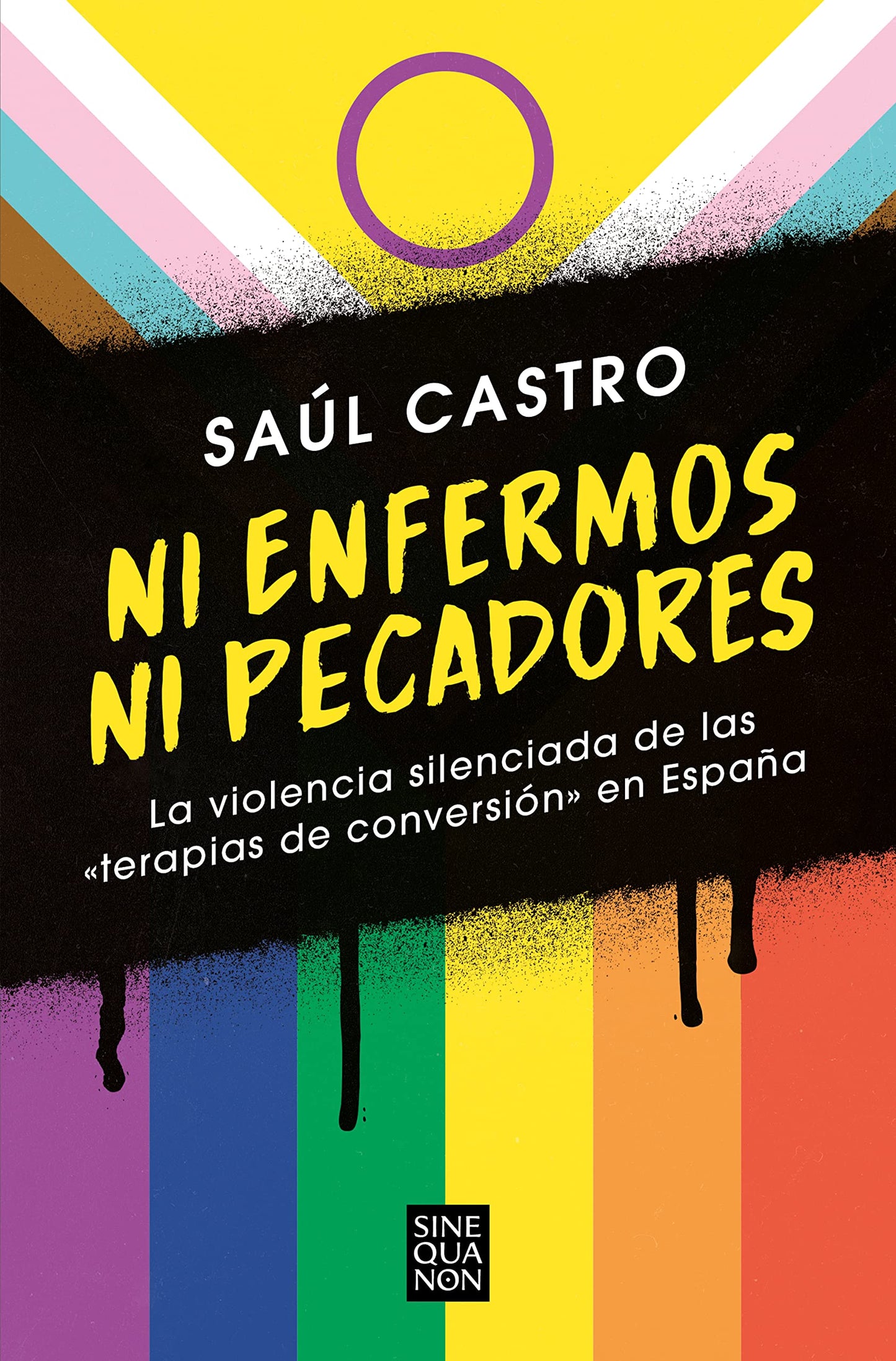Libro: Ni enfermos ni pecadores: La violencia silenciada de las «terapias de conversión» en España