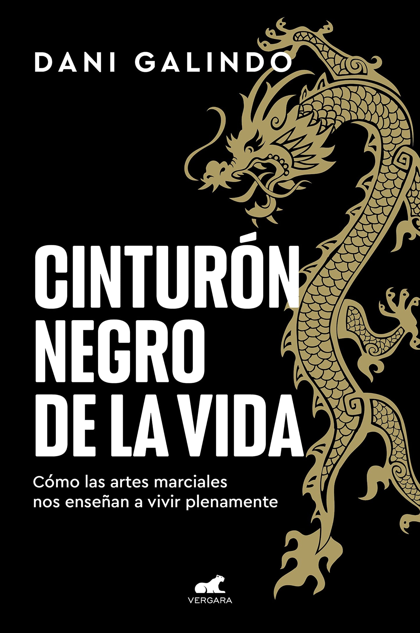 Libro: Cinturón negro de la vida: Cómo las artes marciales nos enseñan a vivir plenamente