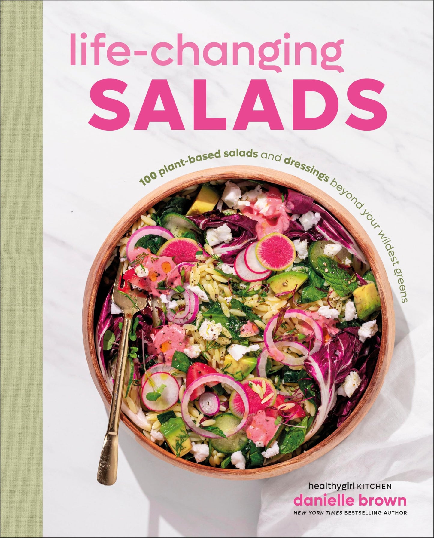 Libro: Life-Changing Salads: 100 Plant-Based Salads and Dressings Beyond Your Wildest Greens (HealthyGirl Kitchen)