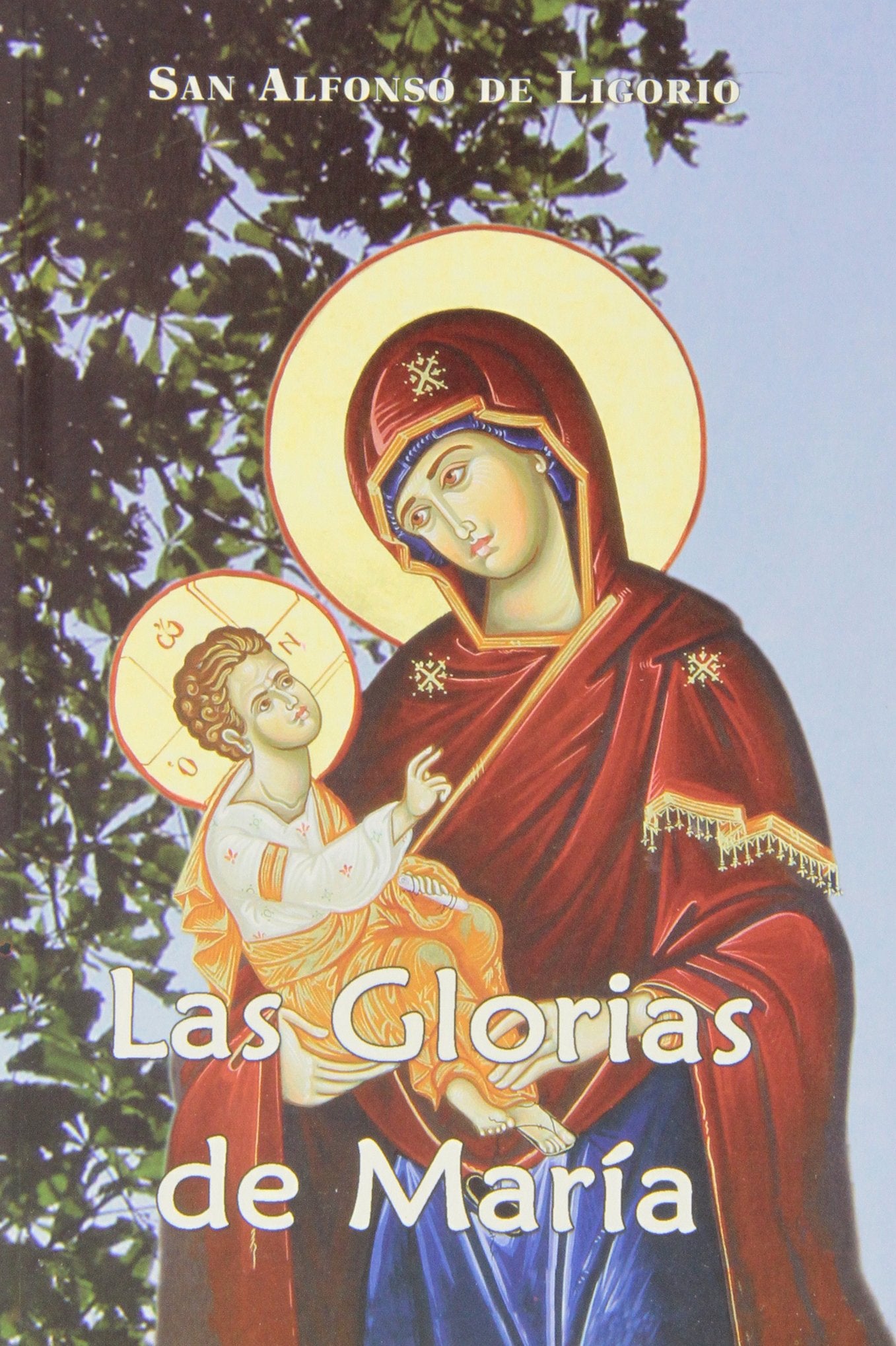Libro: Glorias De Maria, Las