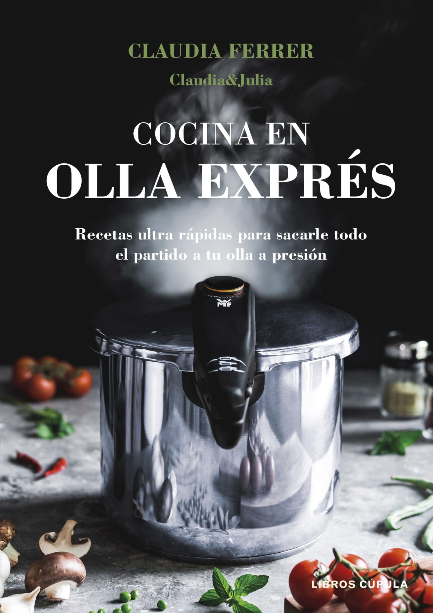 Libro: Cocina en olla exprés. Edición tapa blanda