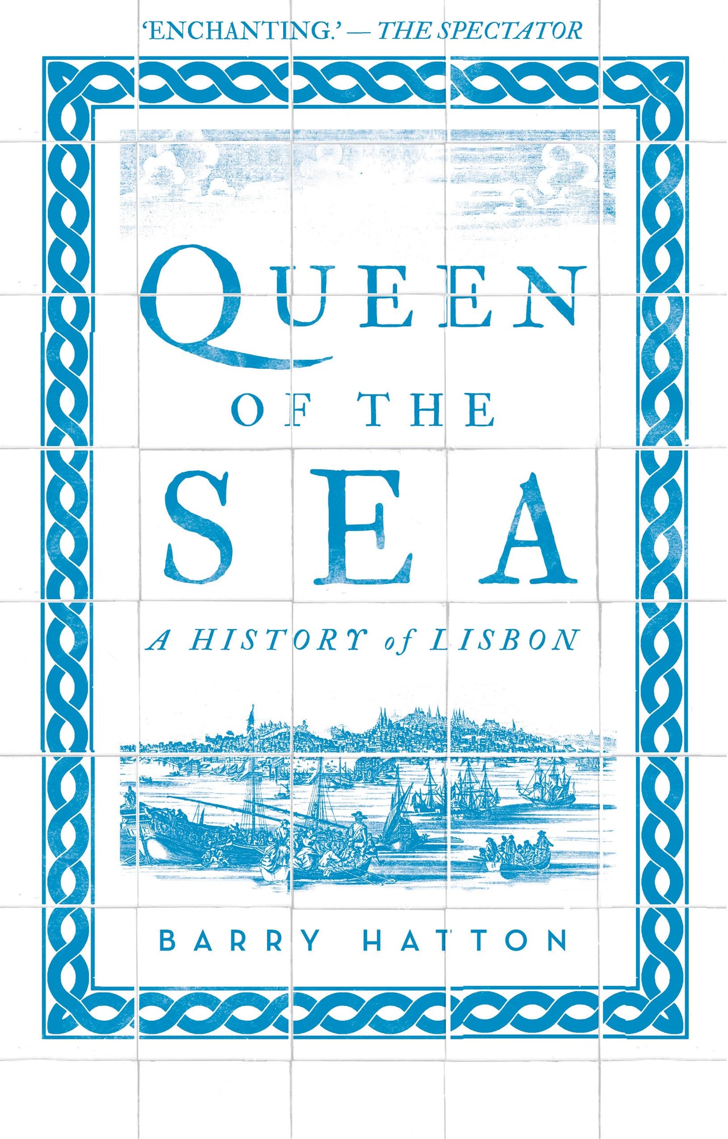 Libro: Queen of the Sea: A History of Lisbon