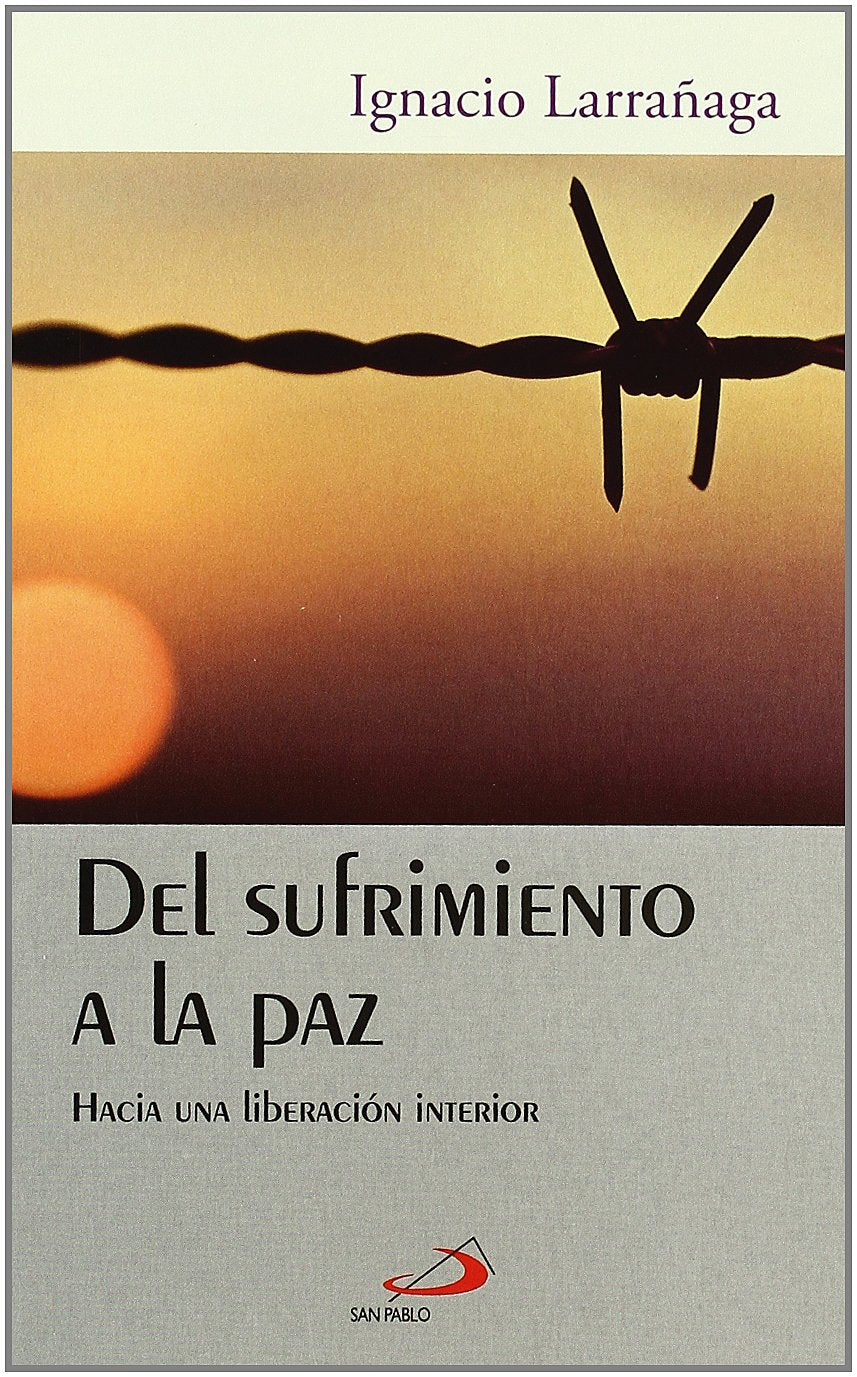 Libro: Del sufrimiento a la paz: Hacia una liberación interior