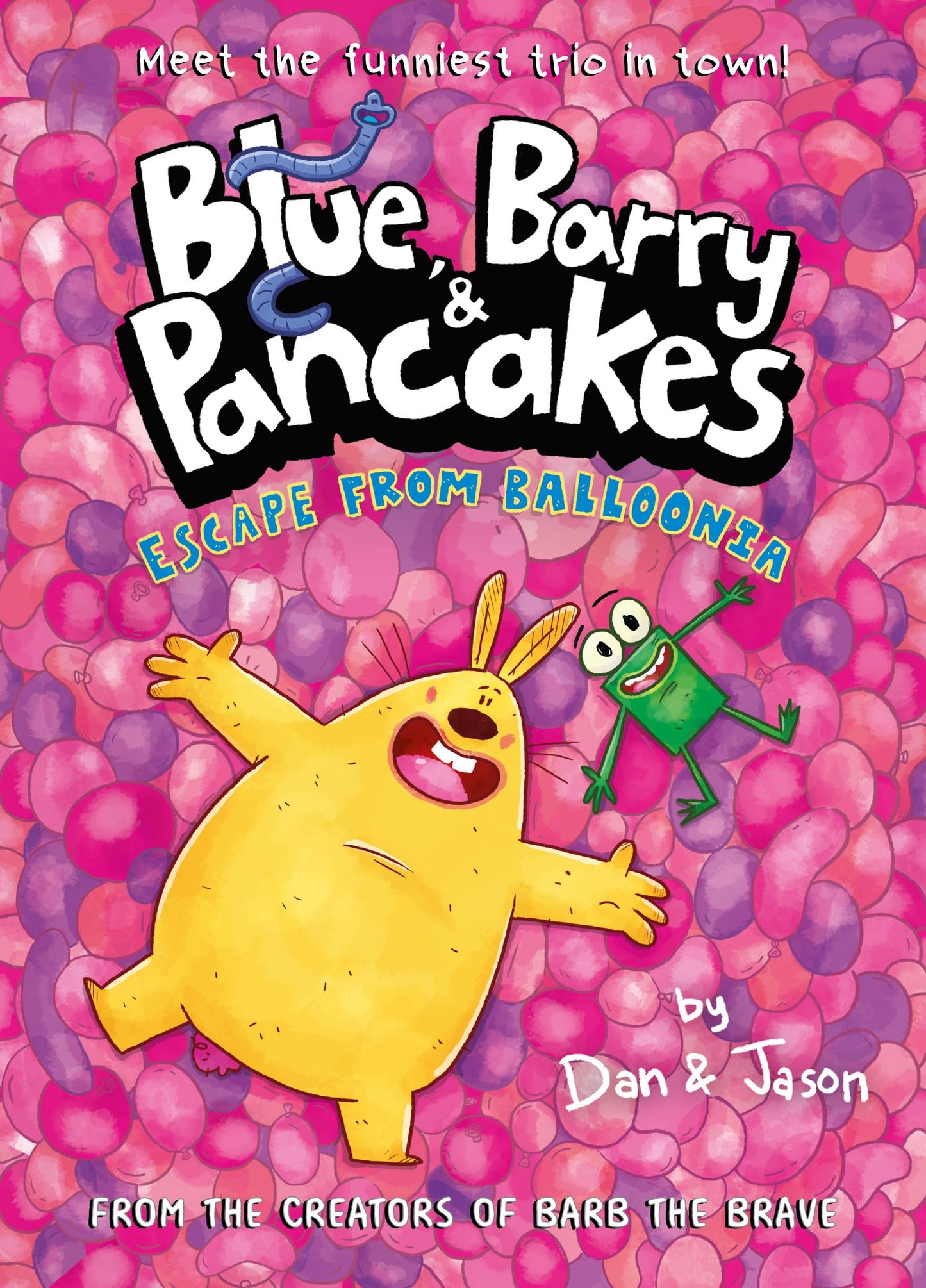 Libro: Blue, Barry & Pancakes 2: Escape from Balloonia (Blue, Barry & Pancakes series)