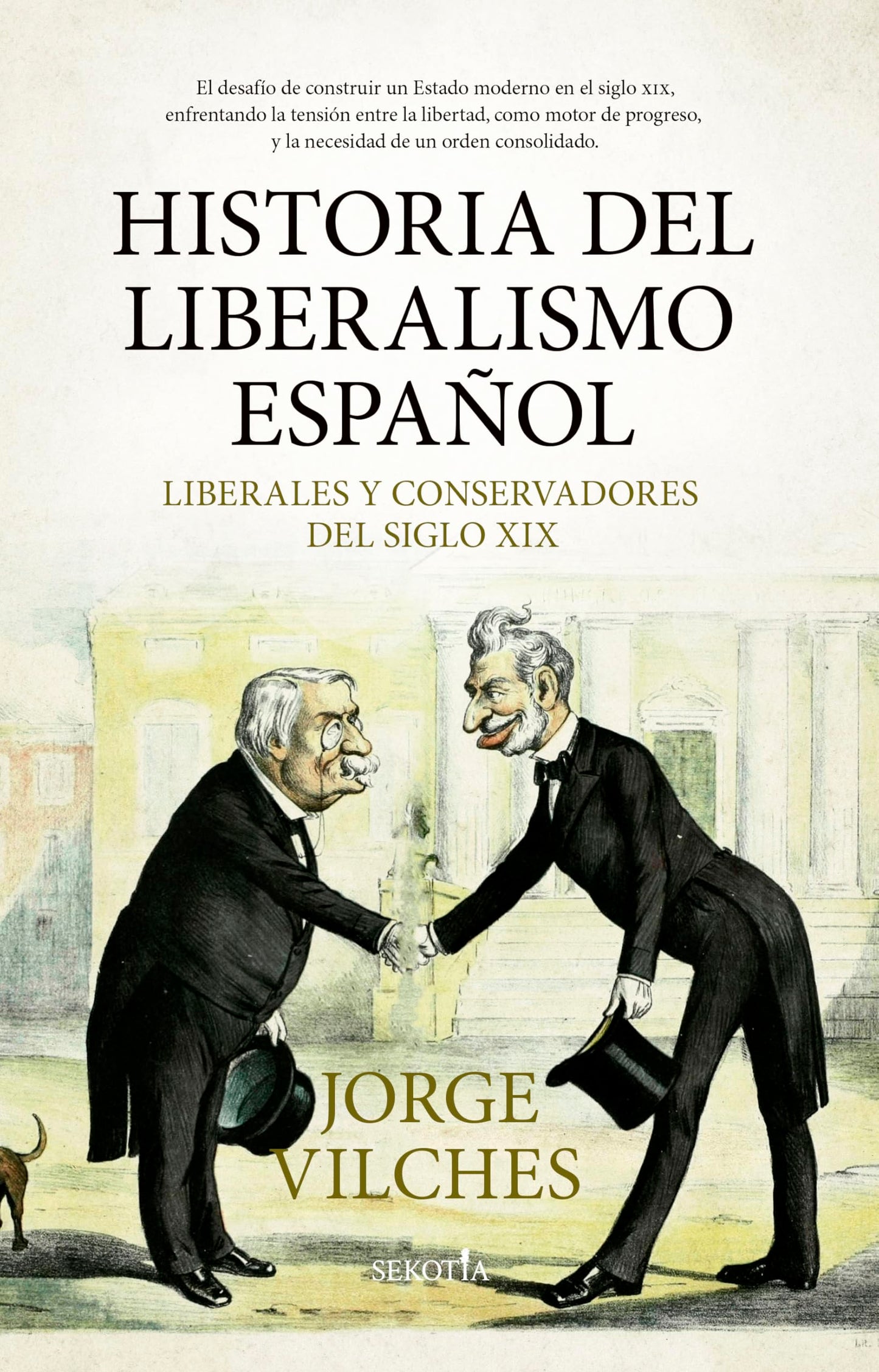 Libro: Historia del liberalismo español: Liberales y conservadores del siglo XIX (Spanish Edition)