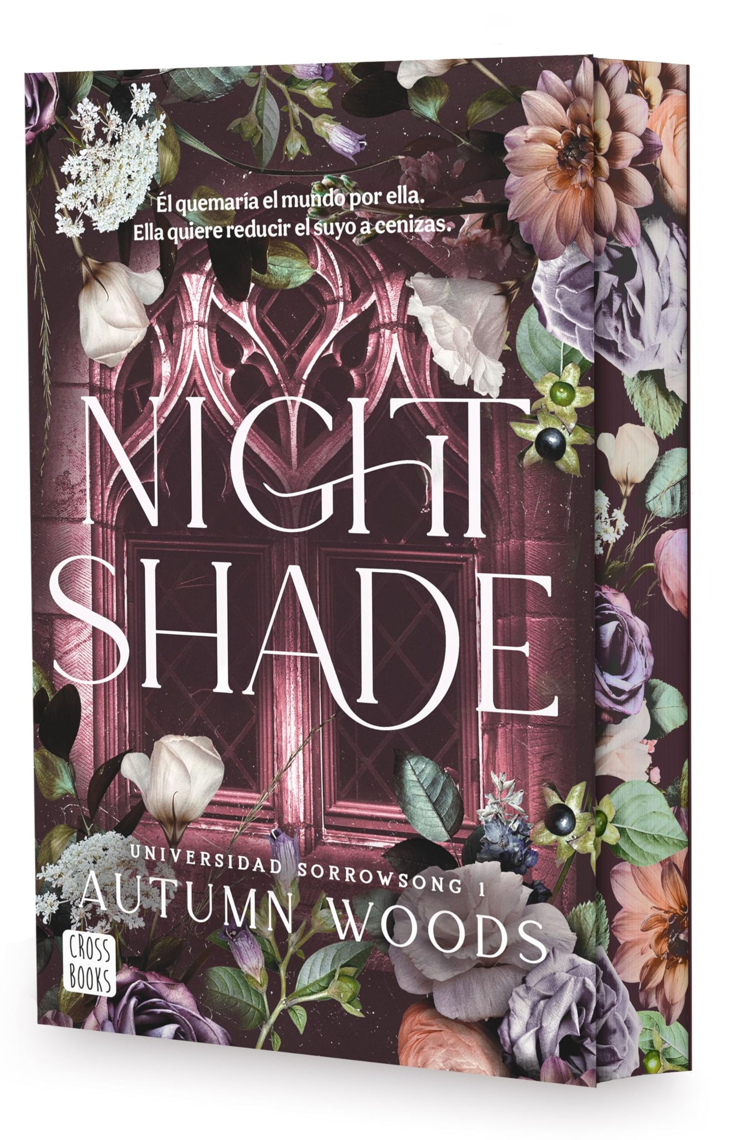 Libro: Universidad Sorrowsong 1. Nightshade: Edición con cantos tintados (Ficción)