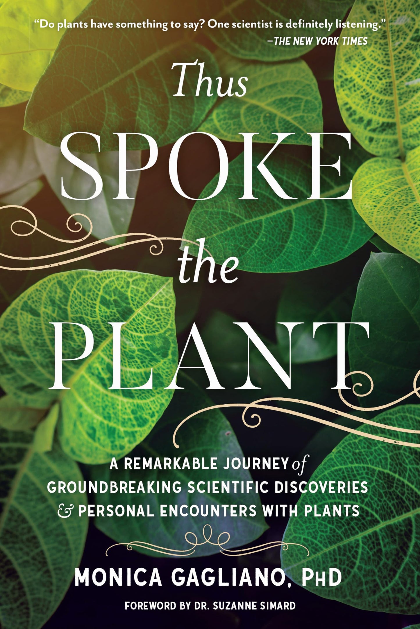 Libro: Thus Spoke the Plant: A Remarkable Journey of Groundbreaking Scientific Discoveries and Personal Encounters with Plants